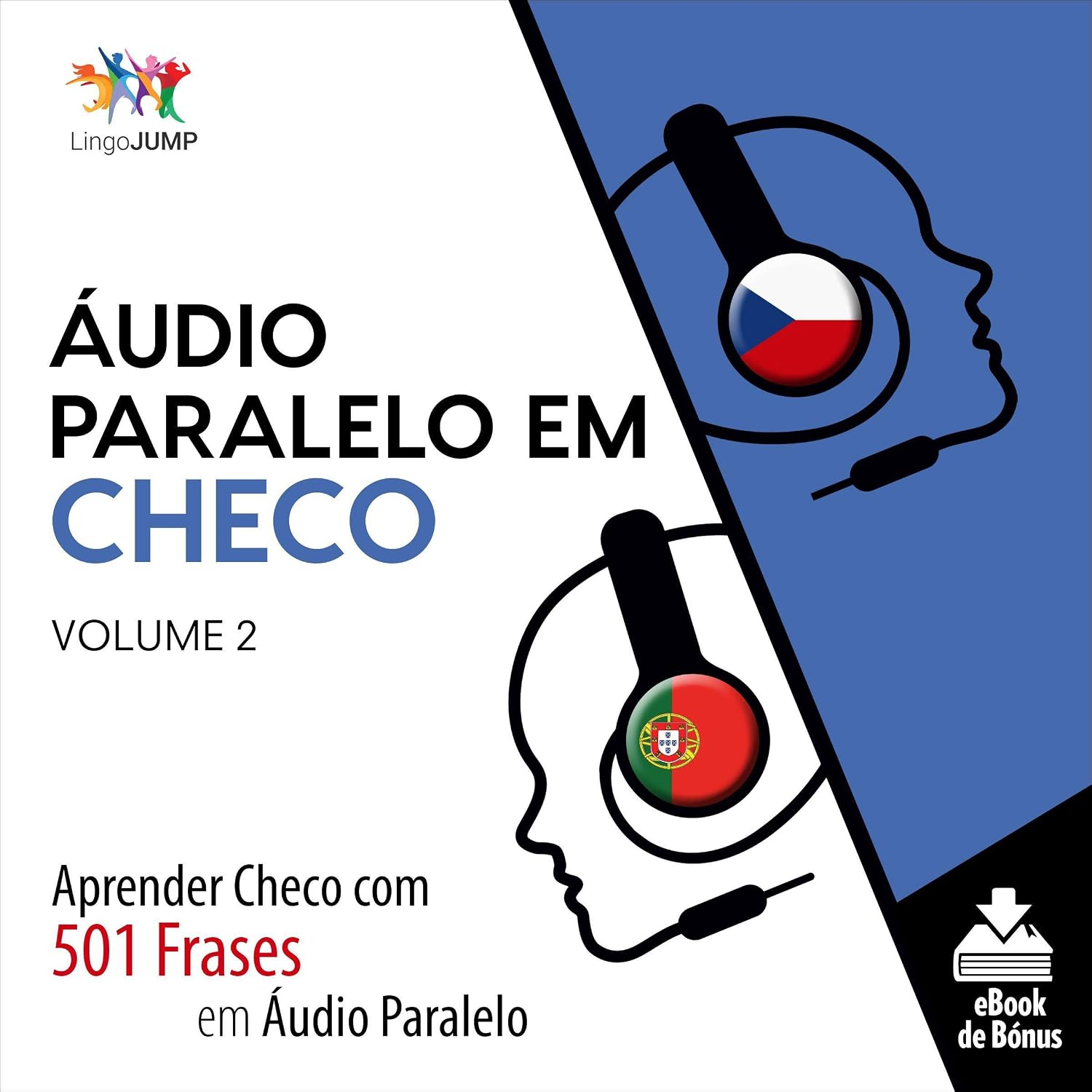 capítulo por capítulo baixar Áudio Paralelo em Checo - Aprender Checo com 501 Frases em Áudio Paralelo - Volume 2