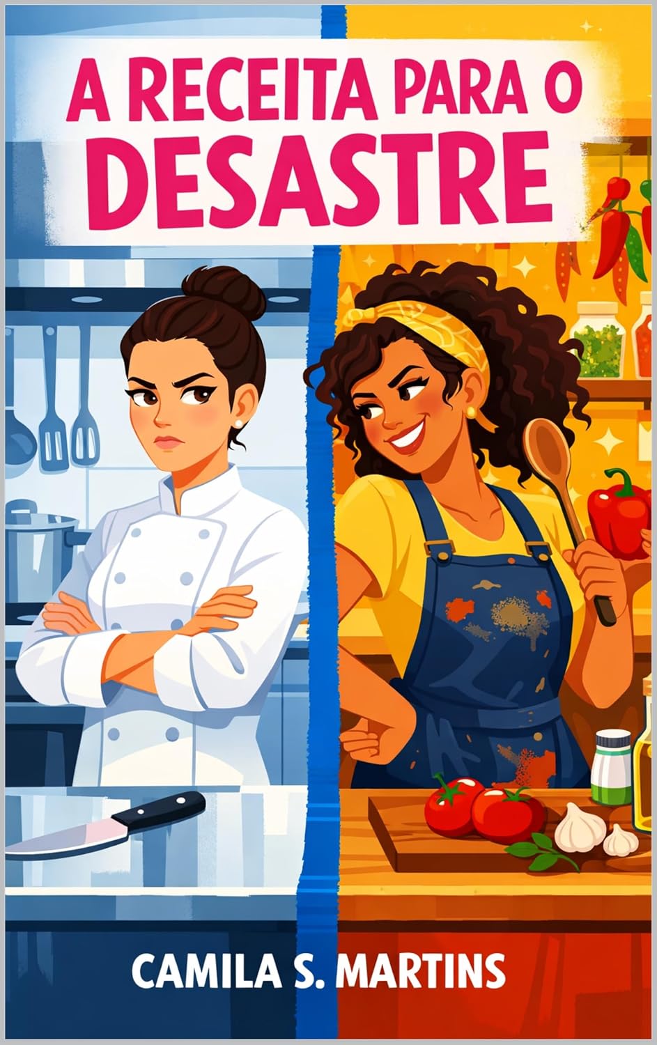 capítulo por capítulo baixar A Receita para o Desastre: Um romance sáfico enemies to lovers (Grumpy x Sunshine)