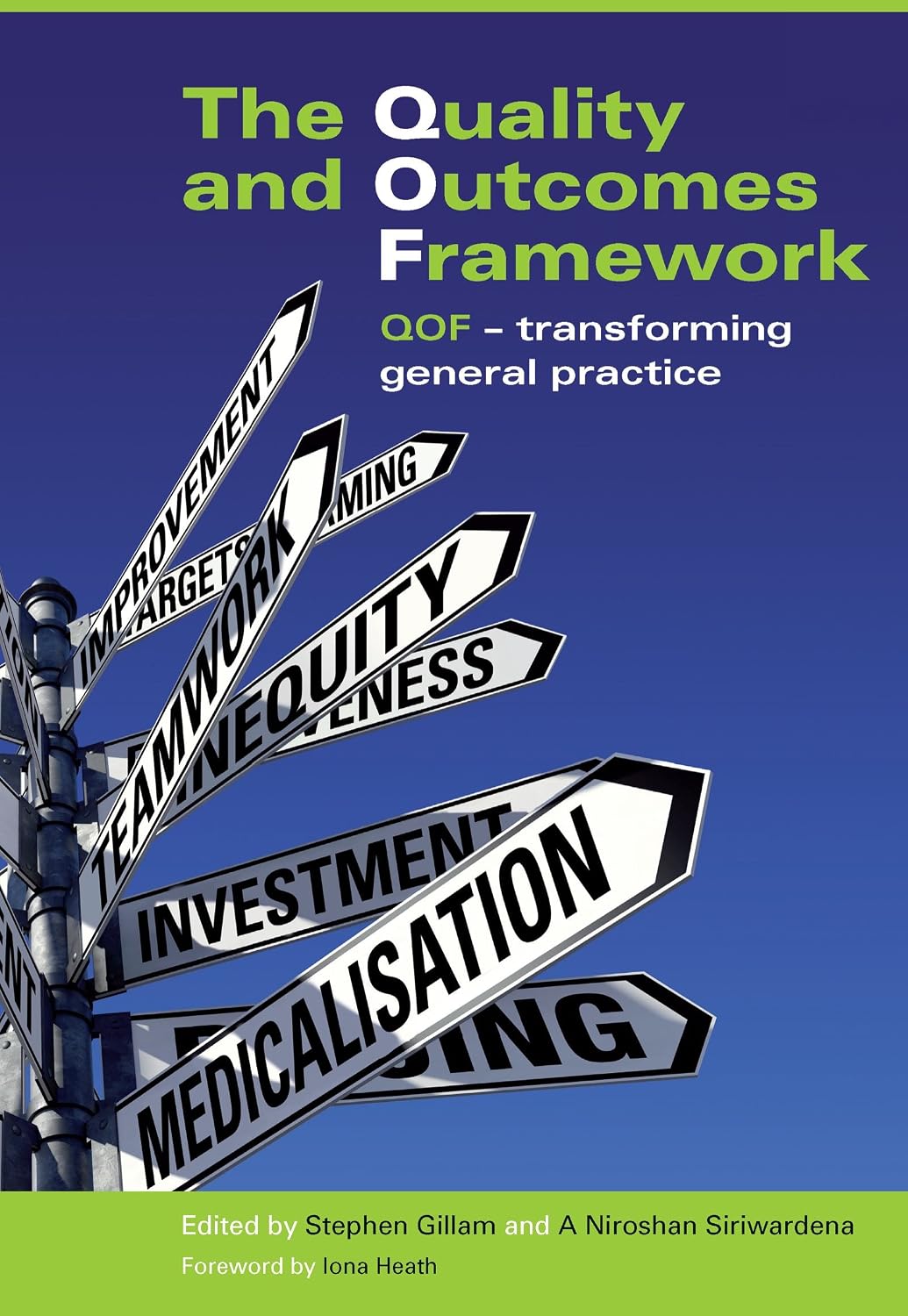 The Quality and Outcomes Framework: QOF - Transforming General Practice (English Edition) baixar o livro de graça