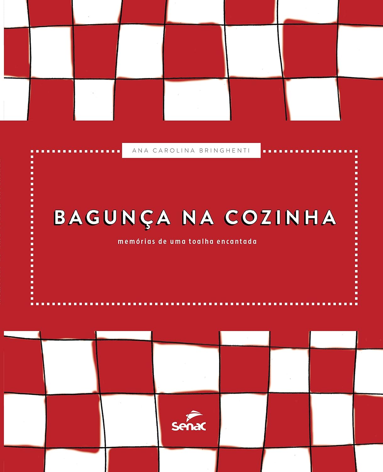 Bagunça na cozinha: Memórias de uma toalha encantada baixar livro de graça