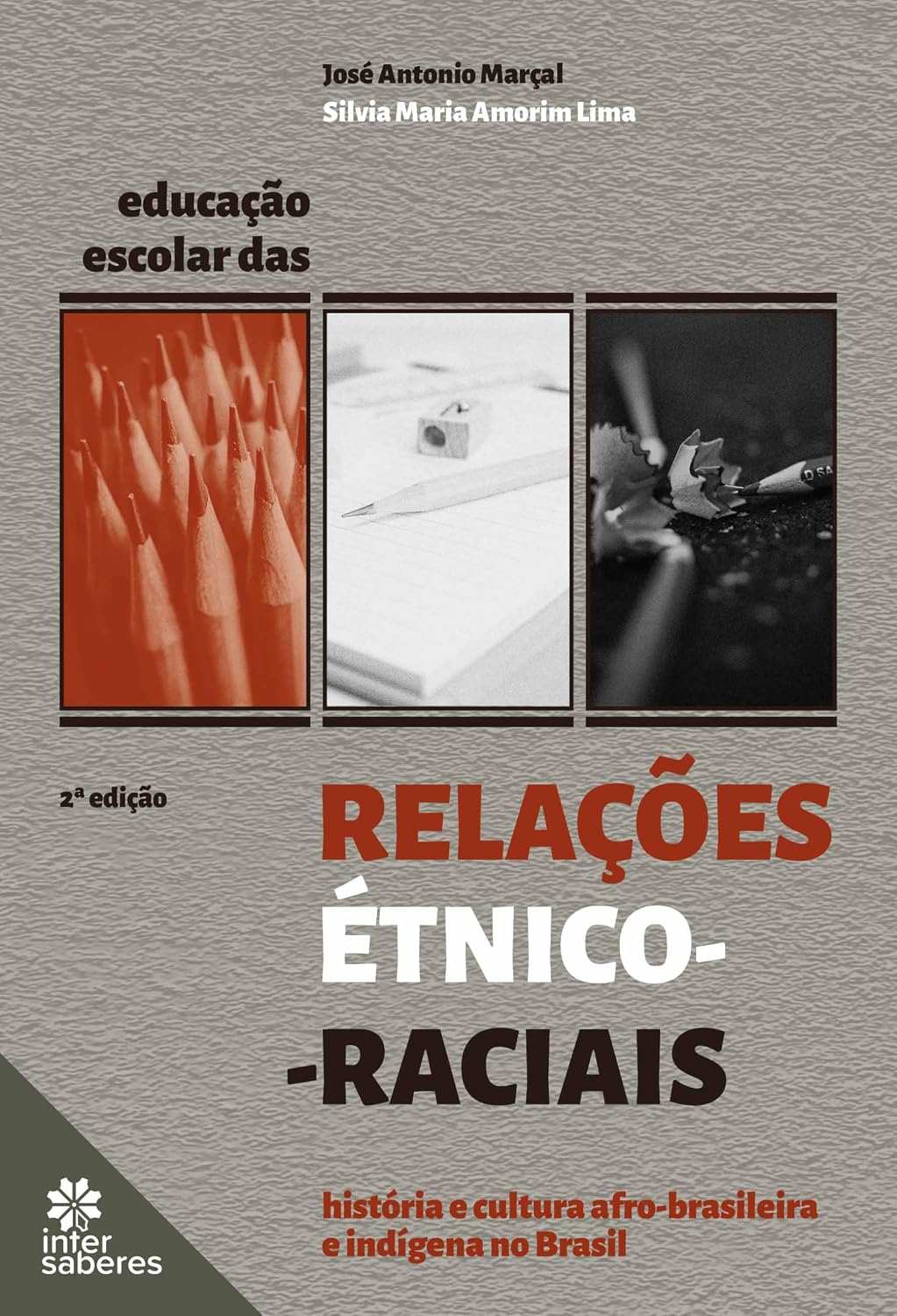 Educação escolar das relações étnico-raciais:: história e cultura afro-brasileira e indígena no Brasil baixar livro de graça