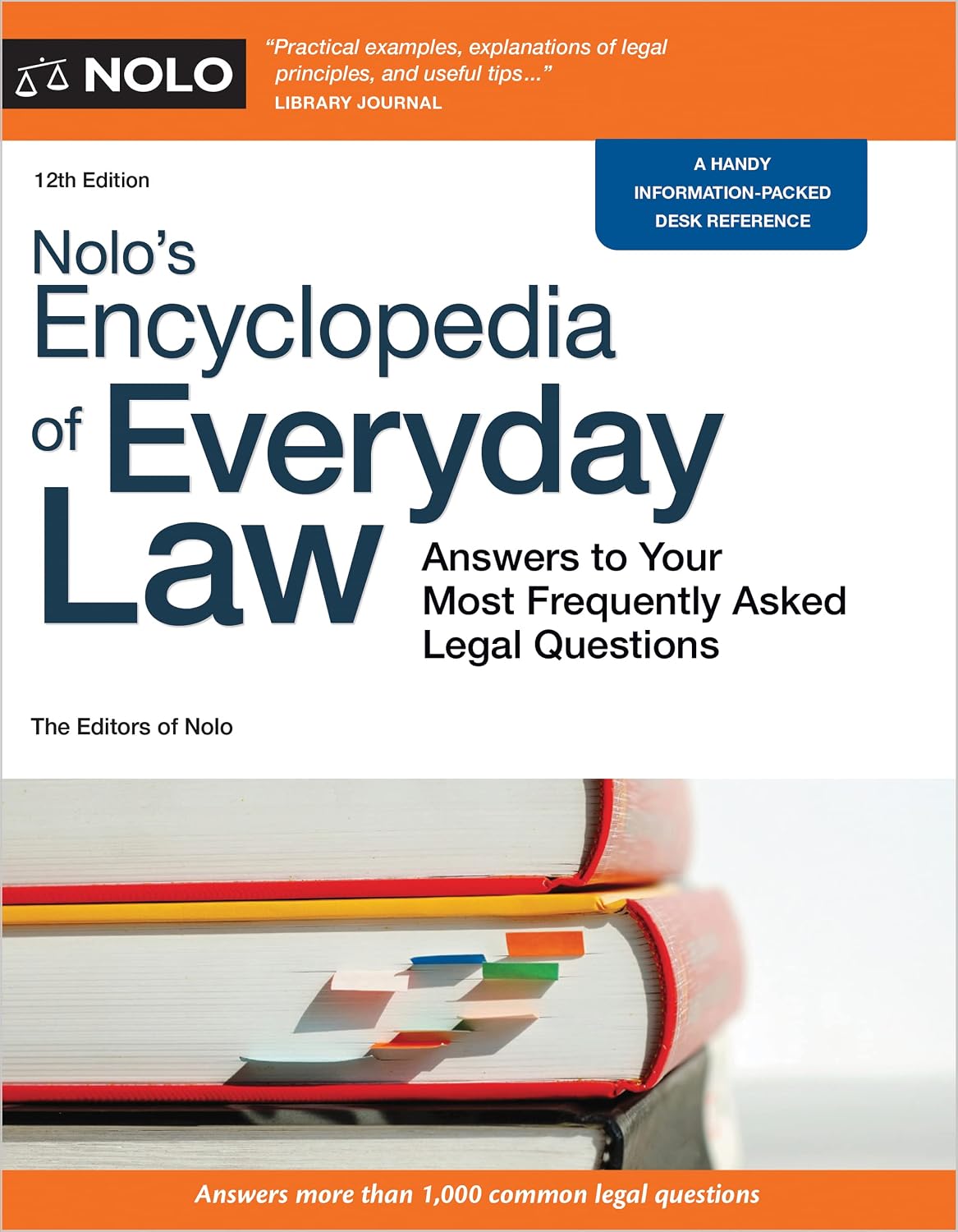 Nolo's Encyclopedia of Everyday Law: Answers to Your Most Frequently Asked Legal Questions (English Edition)