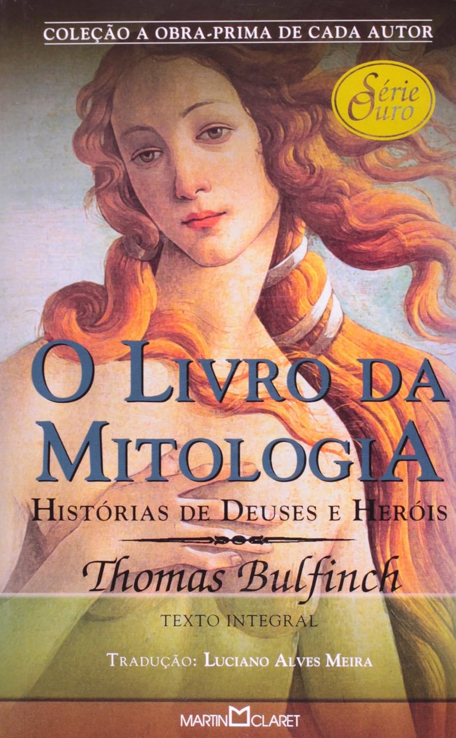O Livro De Ouro Da Mitologia. Historias De Deuses E Herois baixar livro de graça