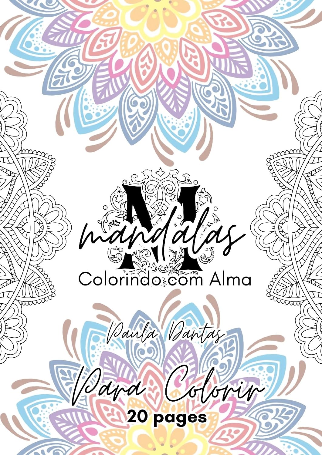 ler totalmente Mandalas: Colorindo com Alma
