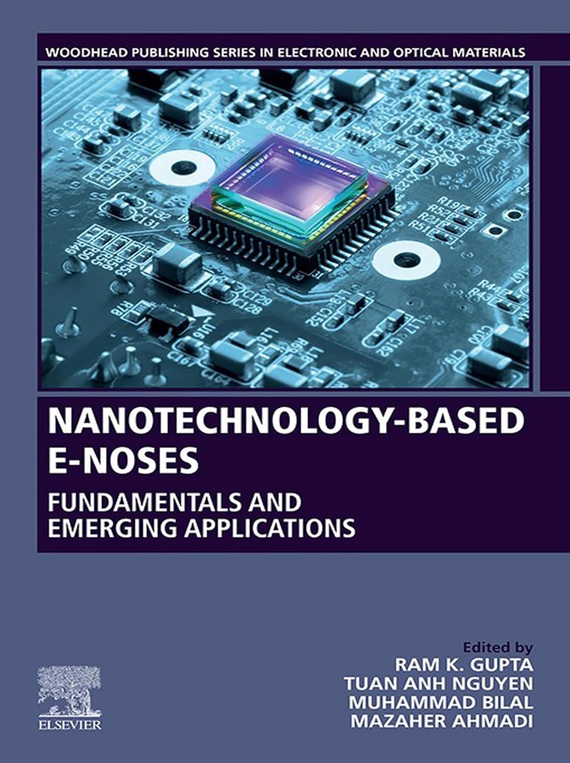 Nanotechnology-Based E-Noses: Fundamentals and Emerging Applications (Woodhead Publishing Series in Electronic and Optical Materials) (English Edition)