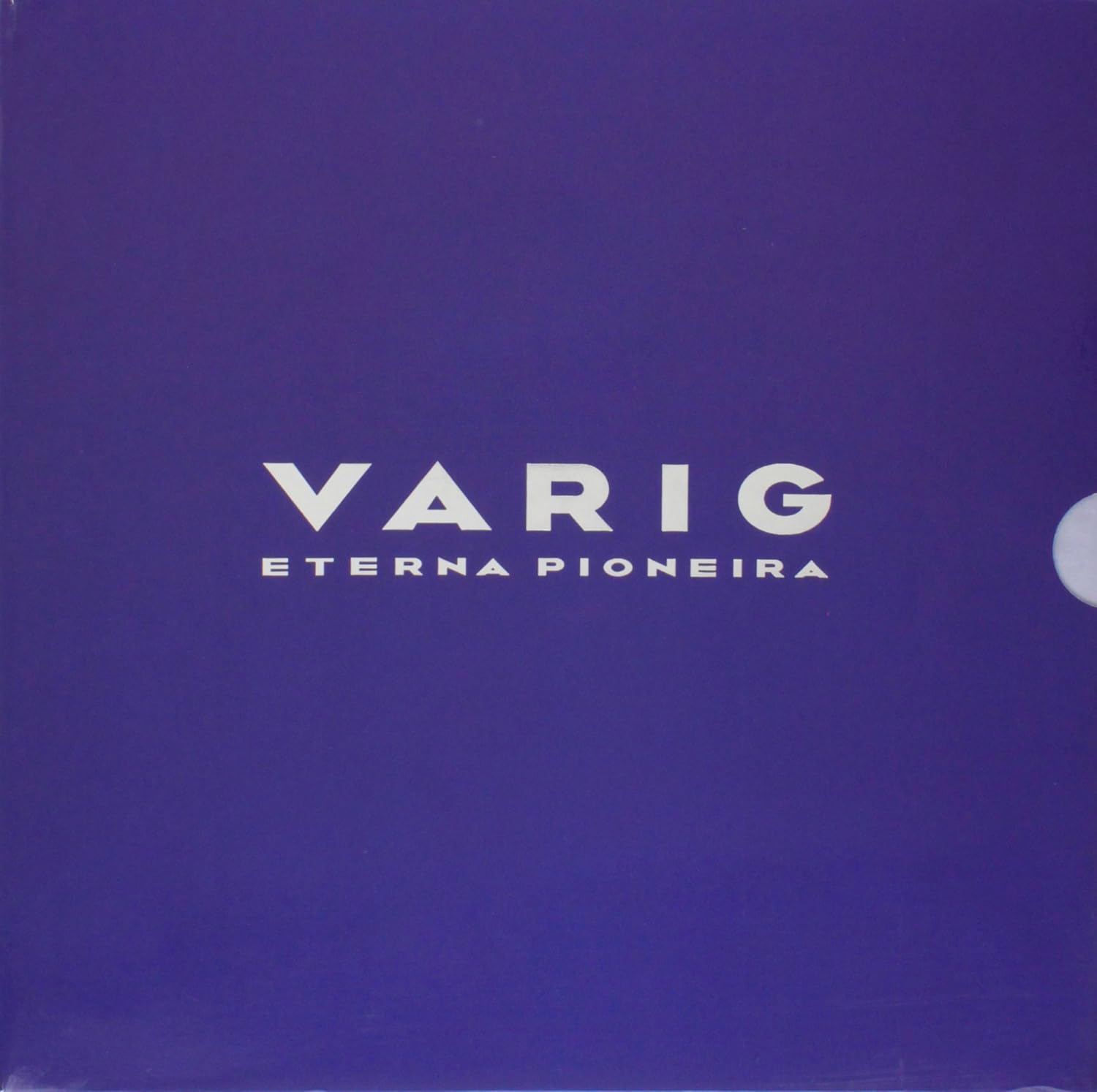 Varig. Eterna Pioneira baixar livro de graça