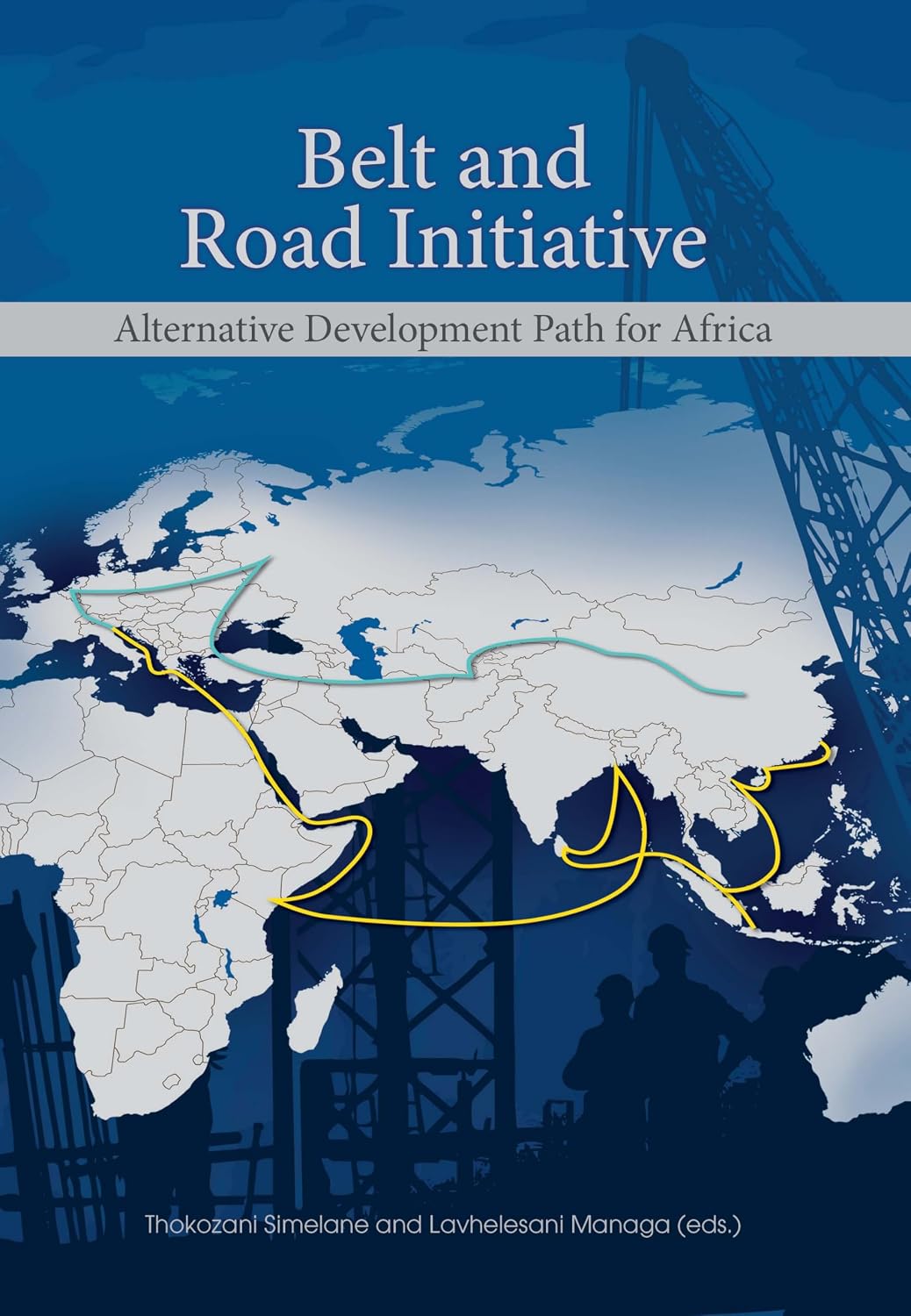 ler totalmente Simelane: Belt and Road Initiative: Alternative Development Path for Africa (English Edition)