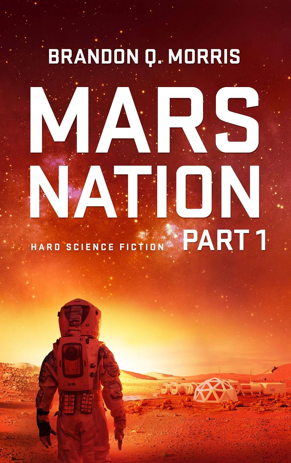 Mars Nation 1: Hard Science Fiction (Mars Trilogy) (English Edition) baixar o livro de graça