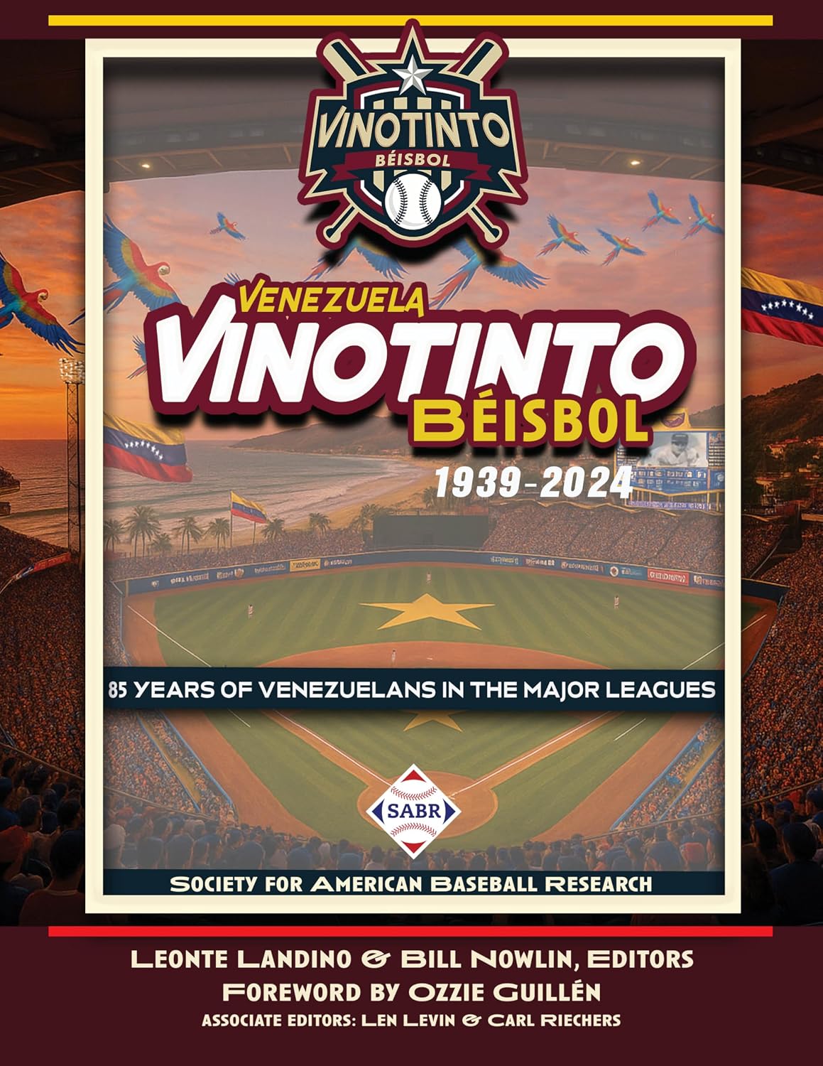 capítulo por capítulo baixar Vinotinto Venezuela Béisbol, 1939–2024: 85 Years of Venezuelans in the Major Leagues (Latino Baseball Legends) (English Edition)
