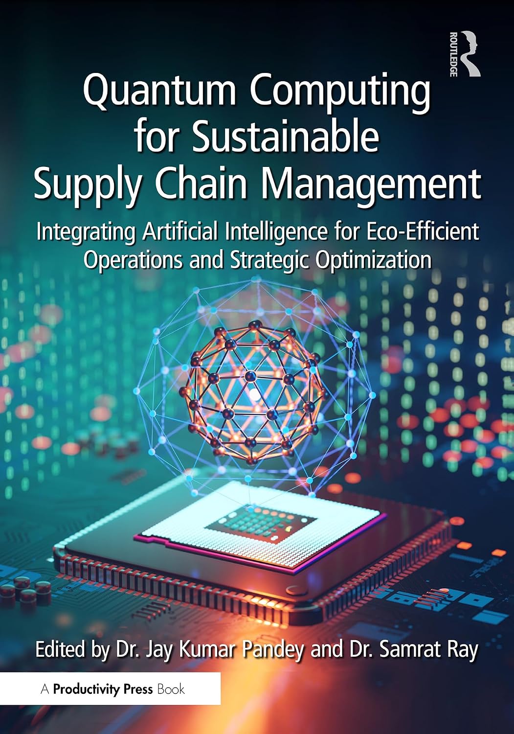 ler totalmente Quantum Computing for Sustainable Supply Chain Management: Integrating Artificial Intelligence for Eco-Efficient Operations and Strategic Optimization (English Edition)
