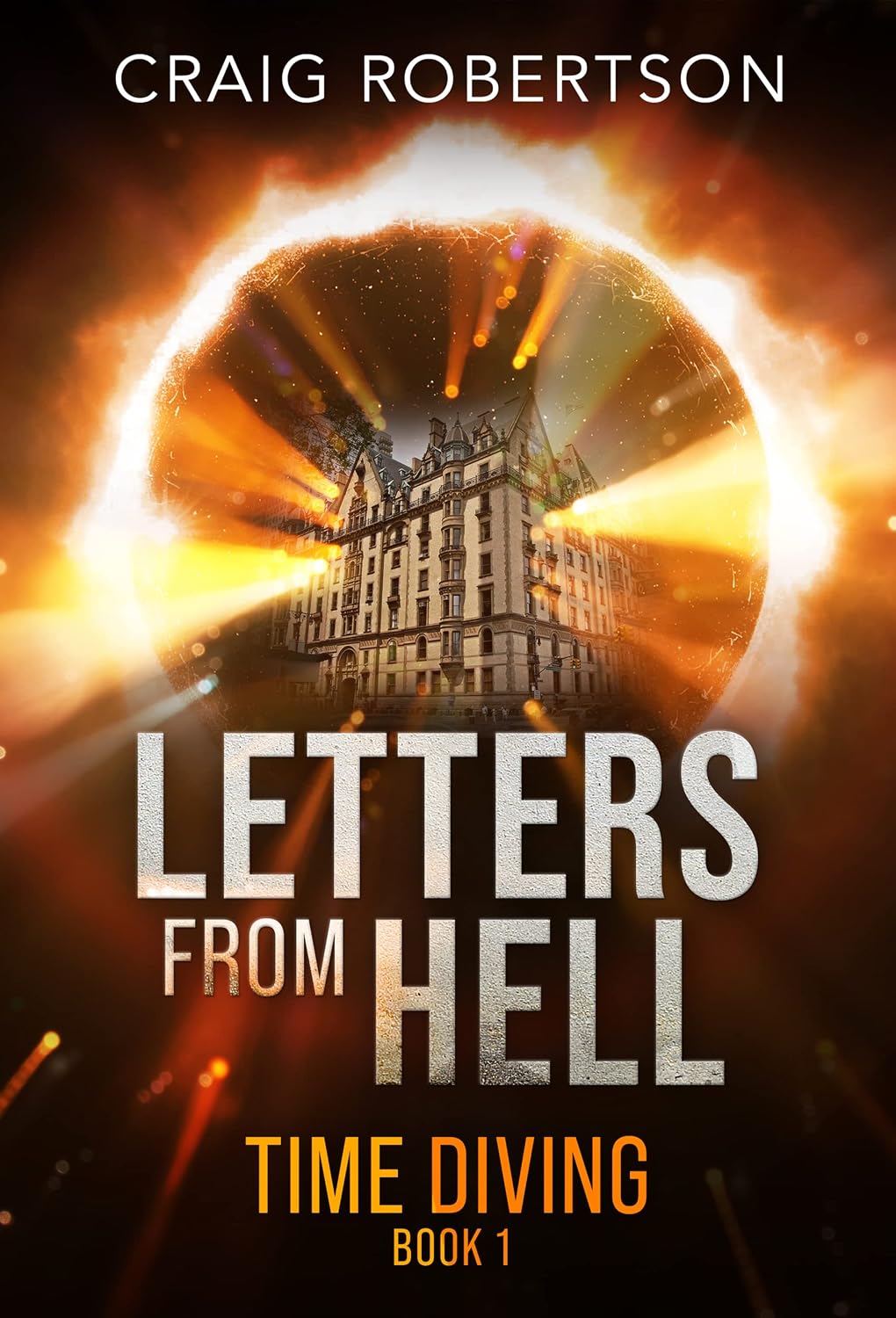 ler totalmente Letters From Hell (Time Diving Book 1) (English Edition)