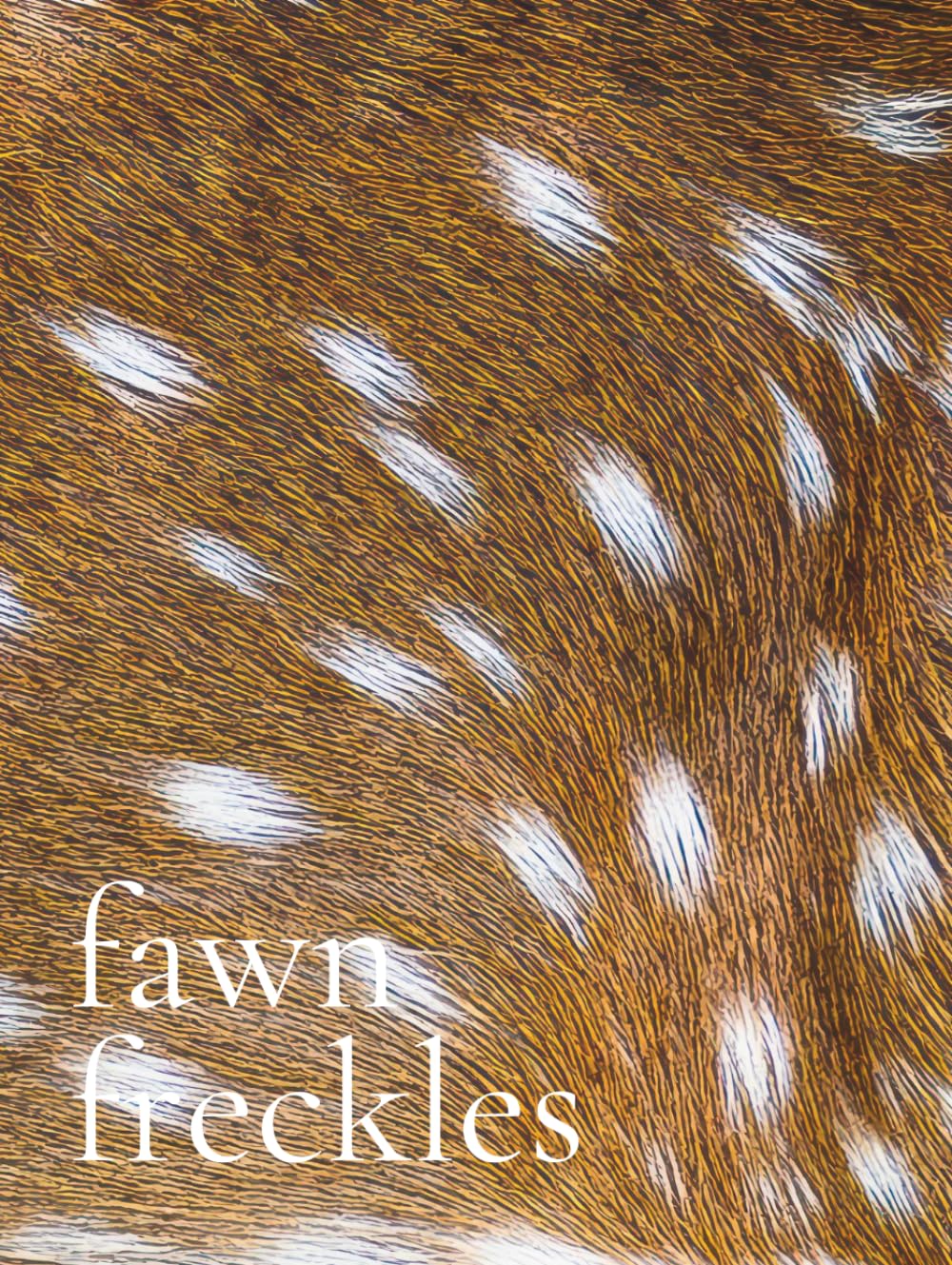 Fawn Freckles: Fawn Freckles | Decorative Hardcover | Deer Print Home Décor Book baixar livro de graça