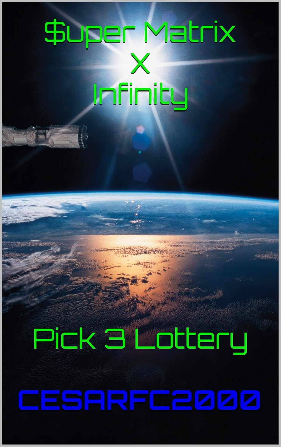 $uper Matrix X Infinity: Pick 3 Lottery (English Edition) baixar livro de graça