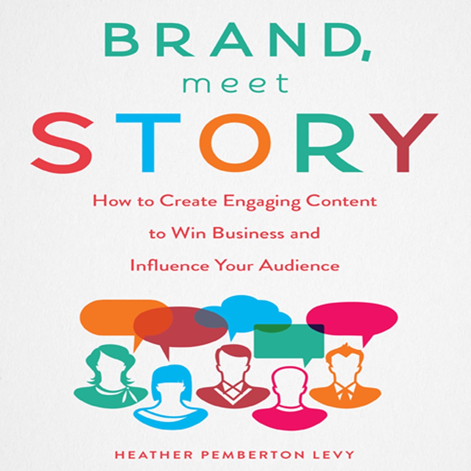 ler totalmente Brand, Meet Story: How to Create Engaging Content to Win Business and Influence Your Audience