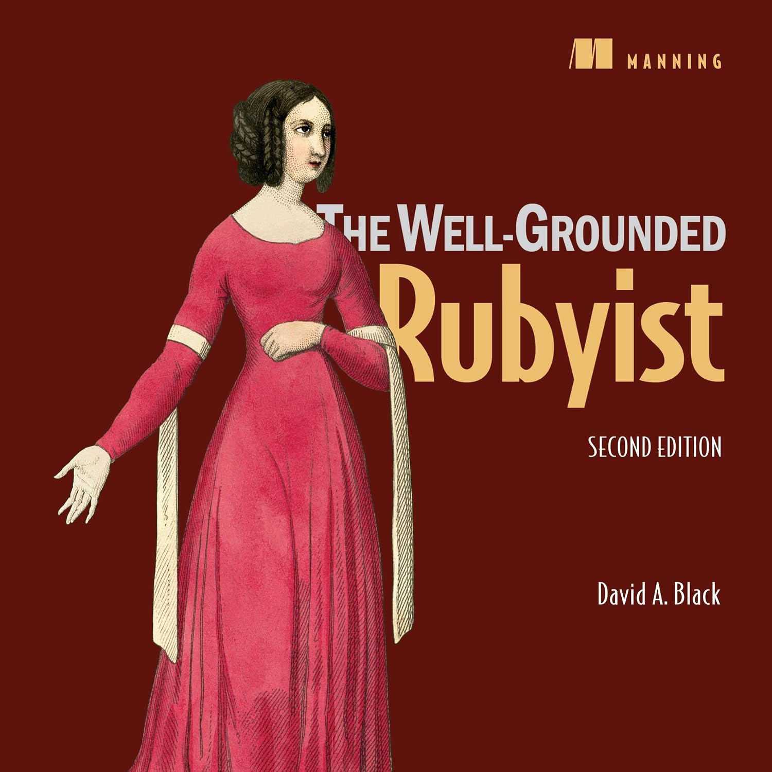 The Well-Grounded Rubyist, Second Edition baixar livro de graça