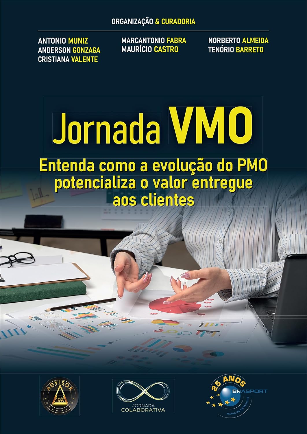 Jornada VMO: Entenda como a evolução do PMO potencializa o valor entregue aos clientes baixar livro de graça