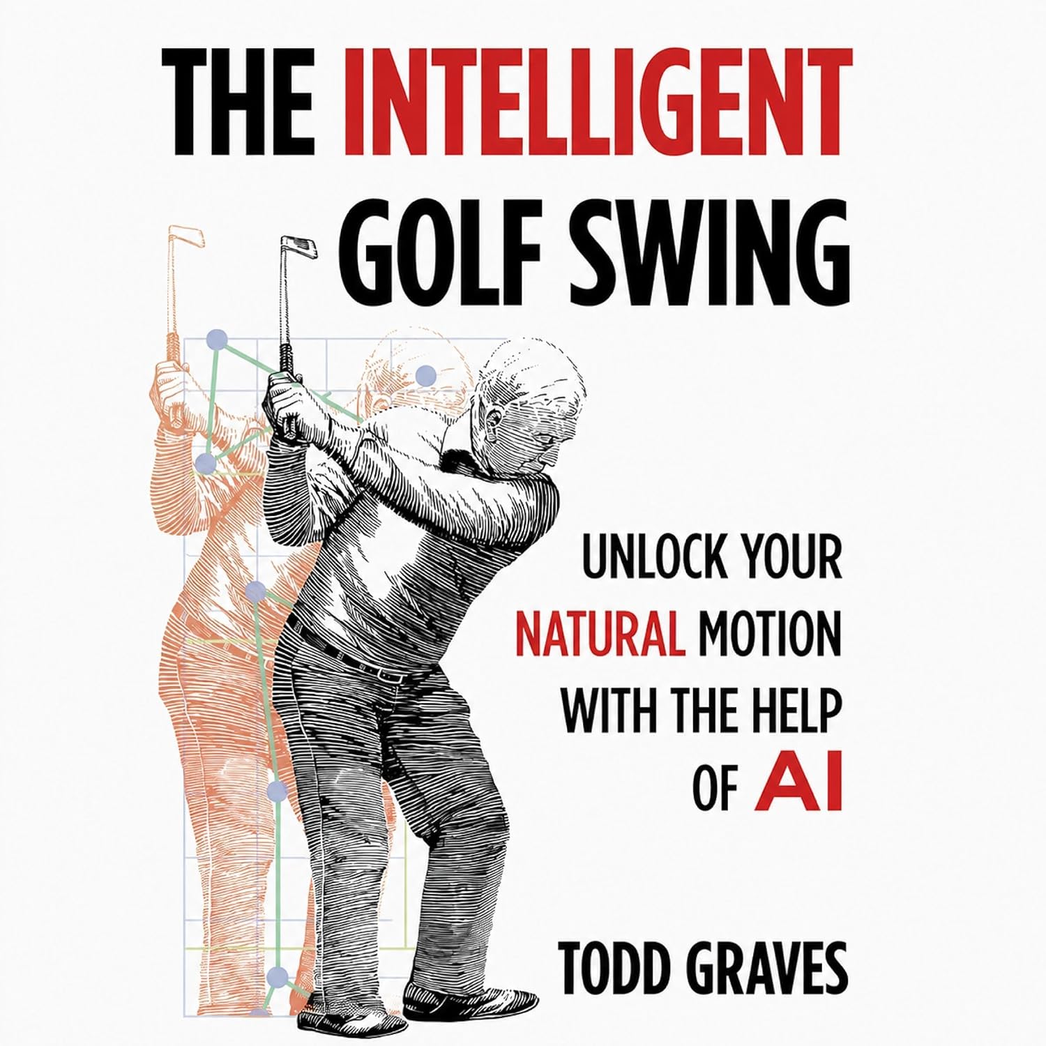 The Intelligent Golf Swing: Unlock Your Natural Motion with the Help of AI baixar livro de graça
