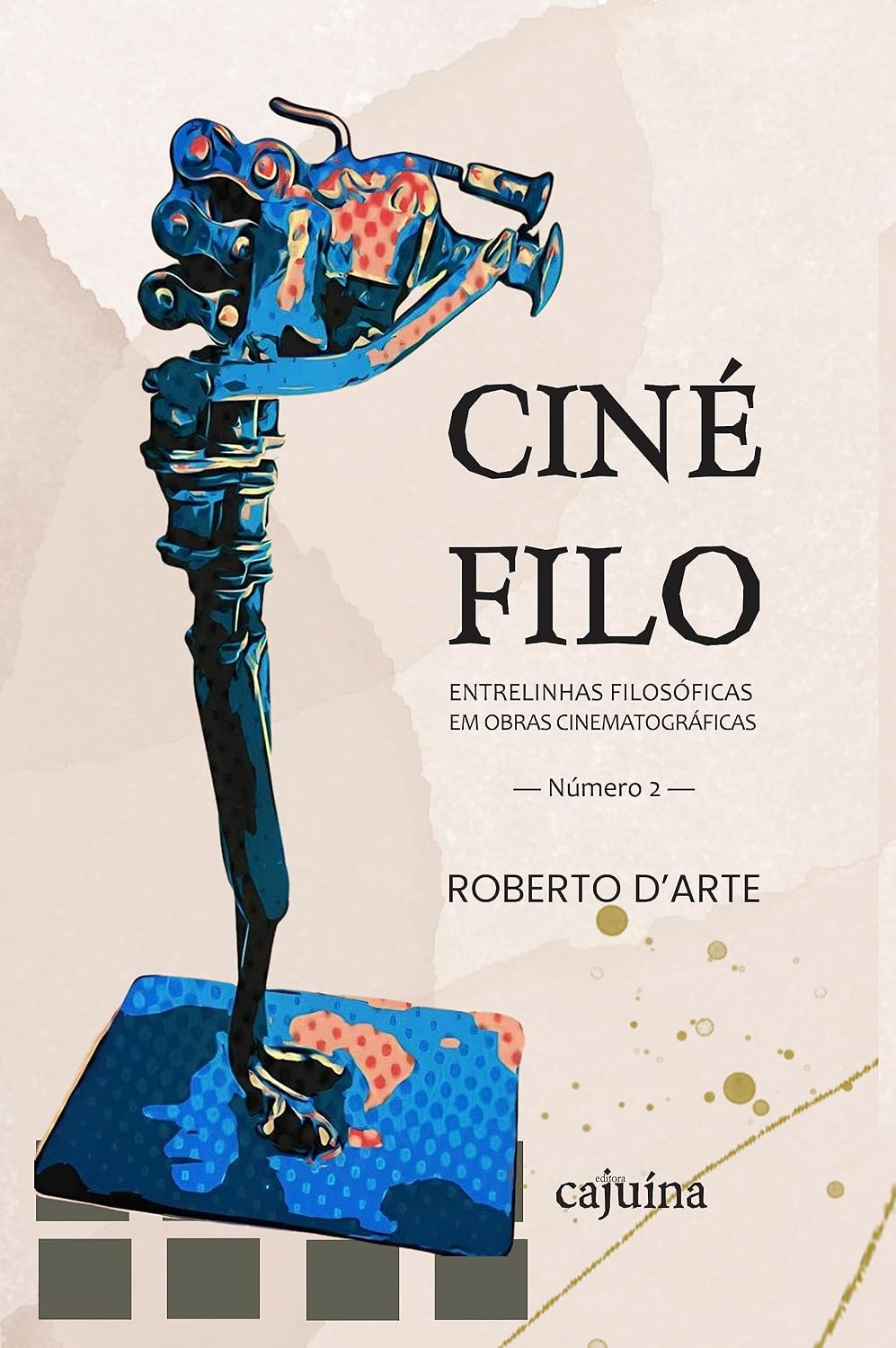 Cinéfilo 2: entrelinhas filosóficas em obras cinematográficas baixar o livro de graça