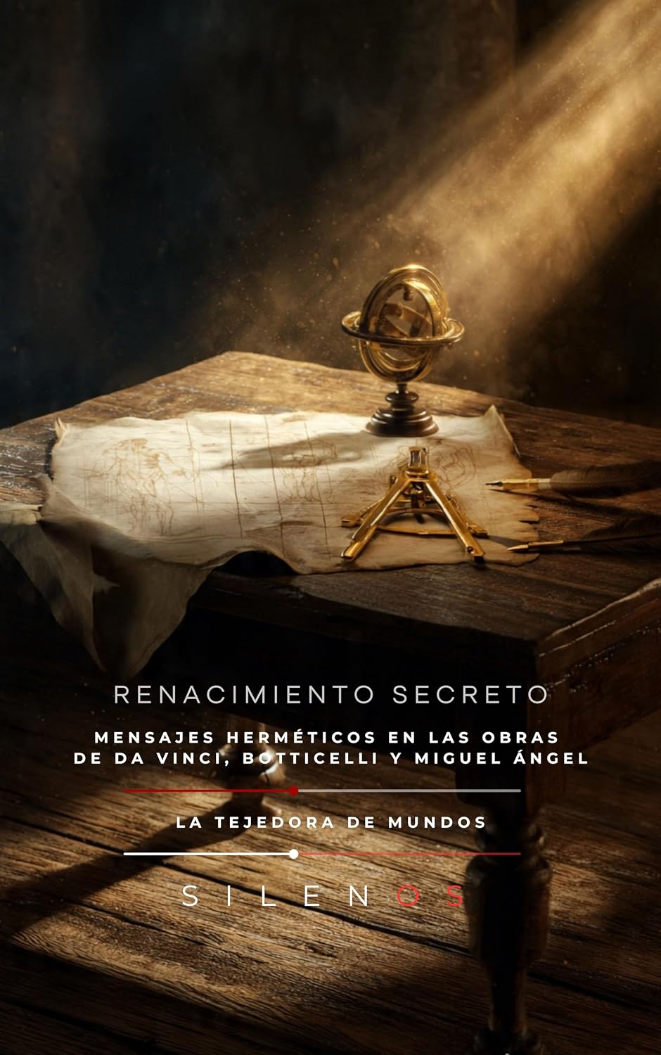 RENACIMIENTO SECRETO: Mensajes herméticos en las obras de Da Vinci, Botticelli y Miguel Ángel (Illuminati nº 78) (Spanish Edition) baixar o livro de graça