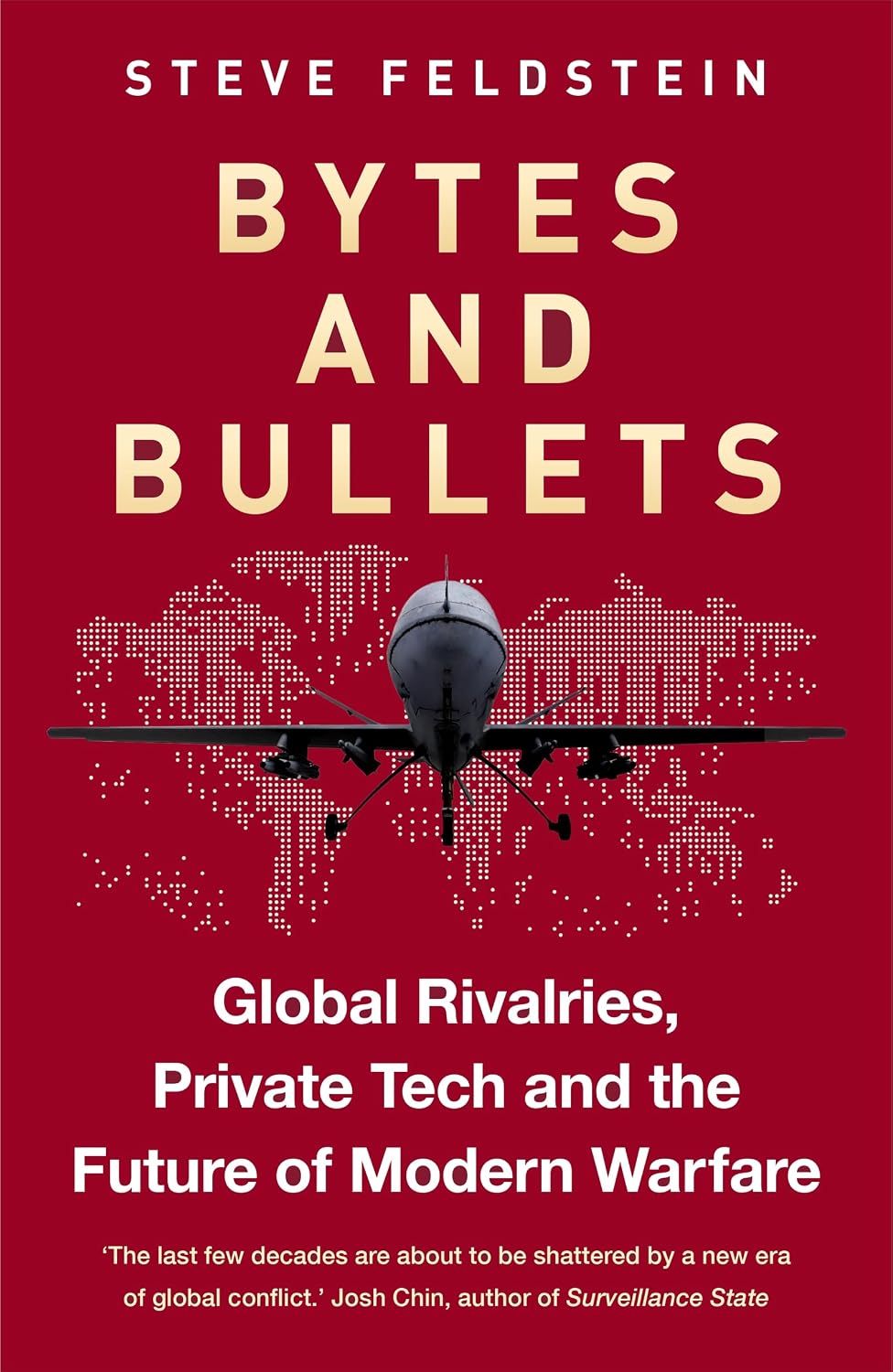 ler totalmente Bytes and Bullets: Global Rivalries, Private Tech and the Future of Modern Warfare (English Edition)
