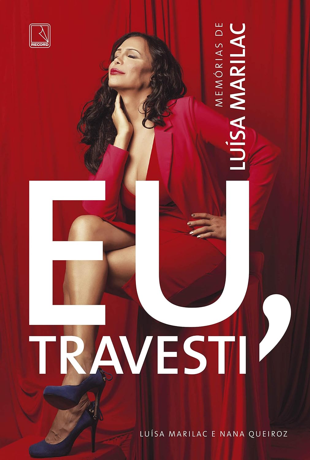 Eu, travesti: Memórias de Luísa Marilac baixar o livro de graça