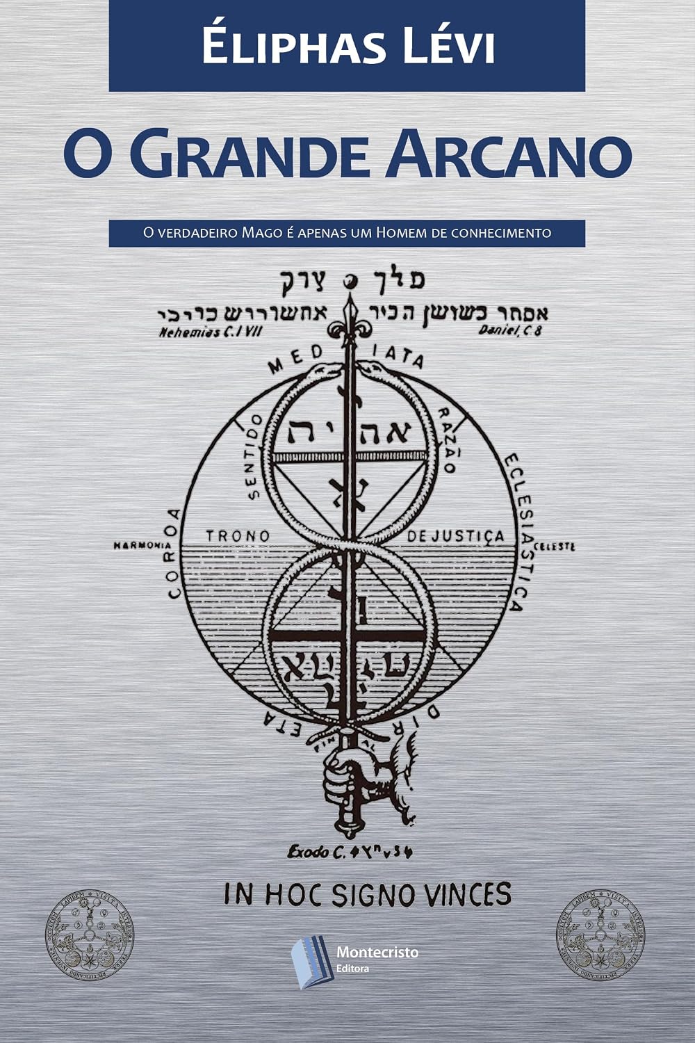 O Grande Arcano (Ocultismo de Éliphas Lévi Livro 2) baixar o livro de graça