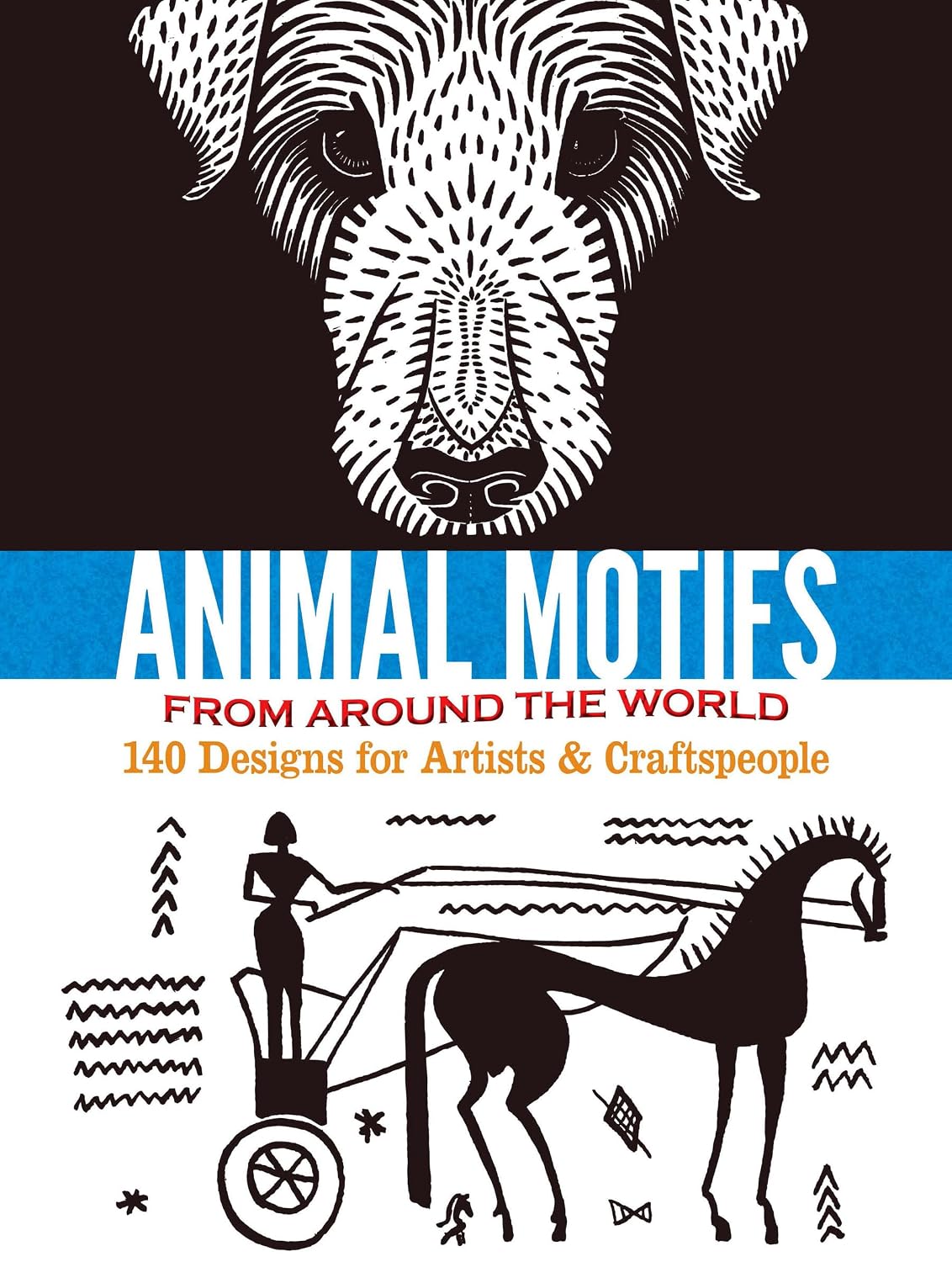 ler totalmente Animal Motifs from Around the World: 140 Designs for Artists & Craftspeople (Dover Pictorial Archive) (English Edition)