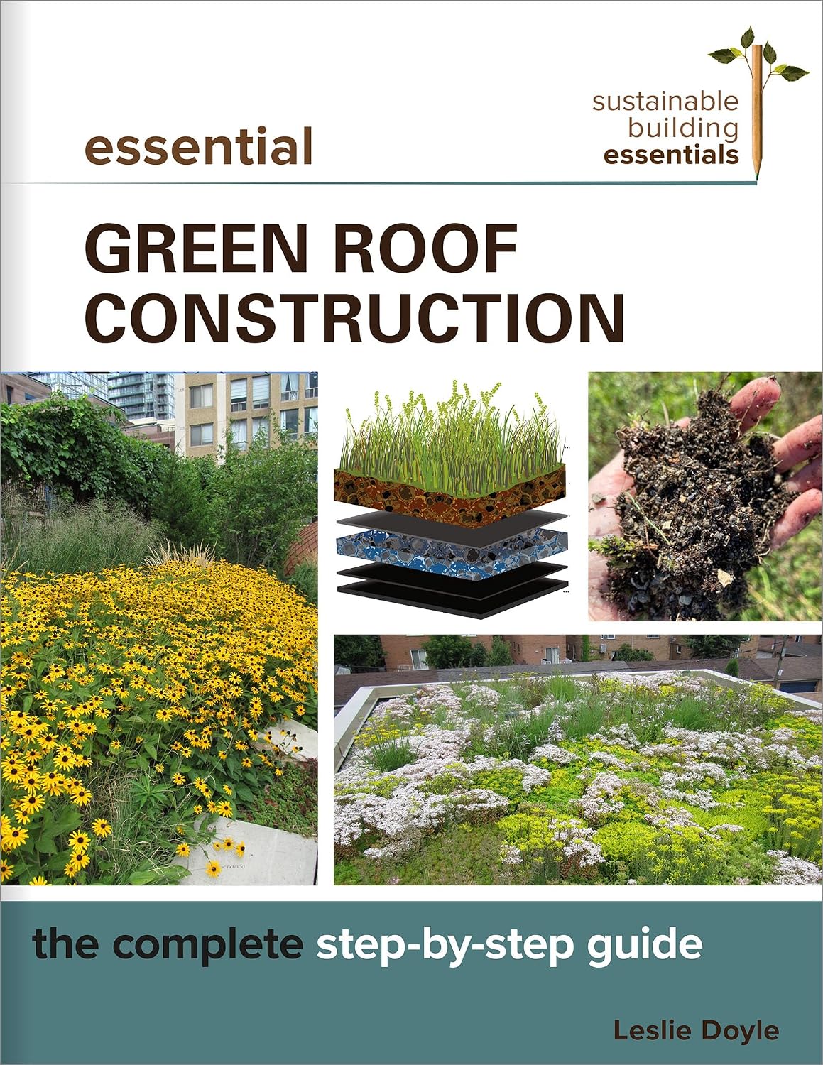 Essential Green Roof Construction: The Complete Step-By-Step Guide: 12 baixar livro de graça