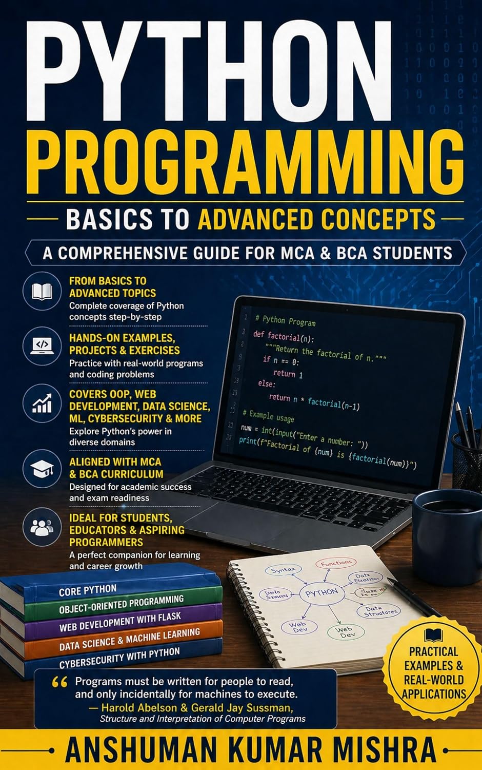 Python Programming: Basics to Advanced Concepts (English Edition)