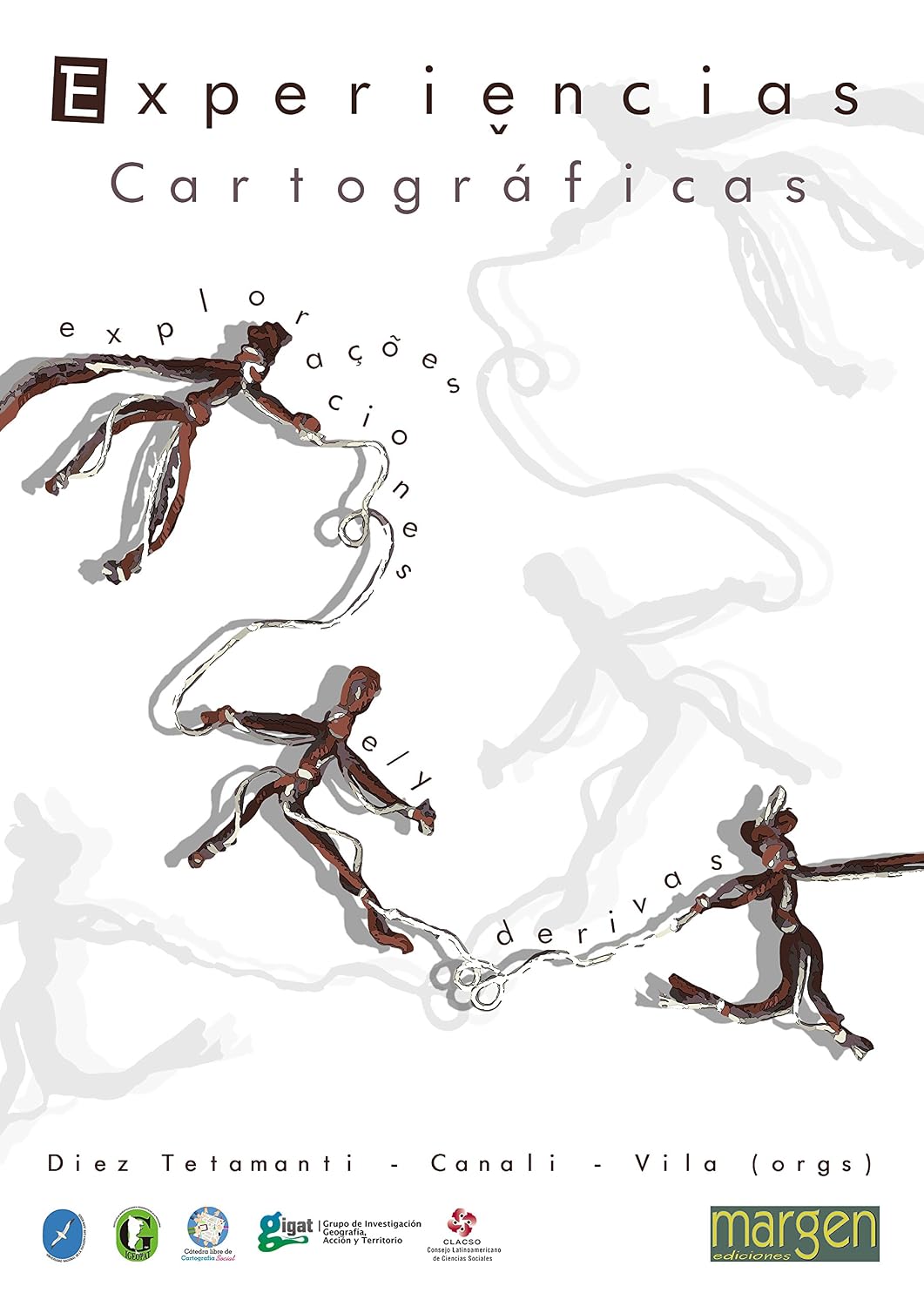 capítulo por capítulo baixar Experiencias Cartográficas: Exploraciones ey Derivas (Cartografía Social) (Spanish Edition)