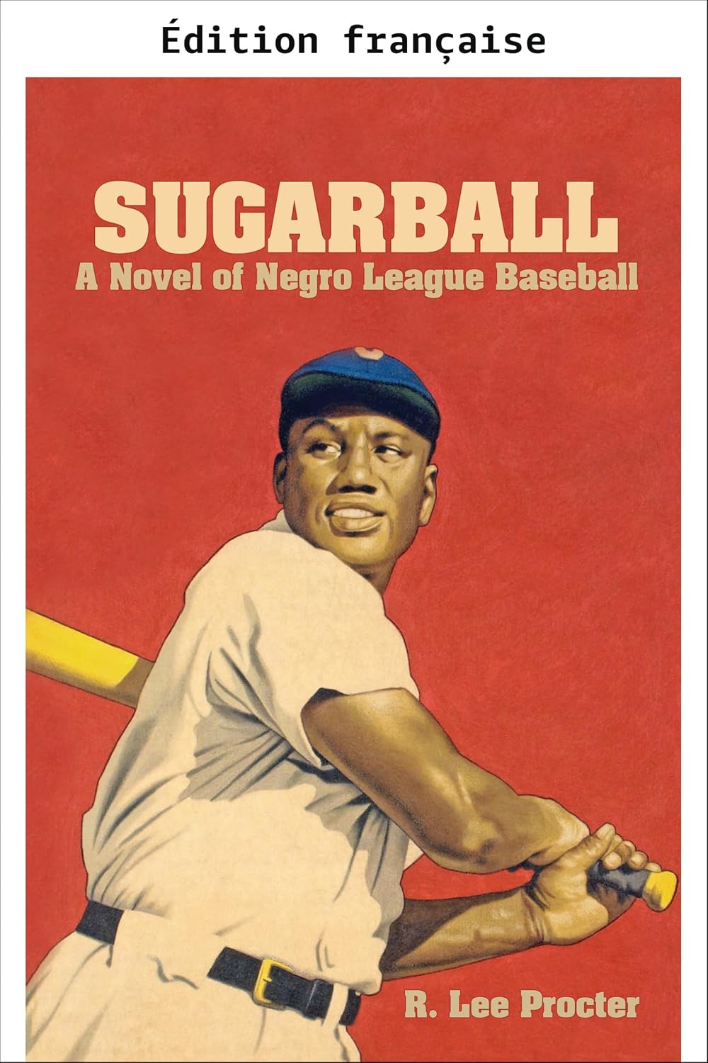 Sugarball (French Edition)