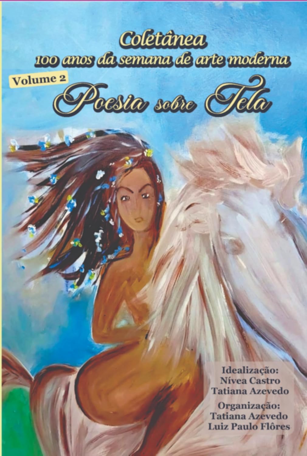 ler totalmente Coletânea 100 Anos Da Semana De Arte Moderna - Volume 2