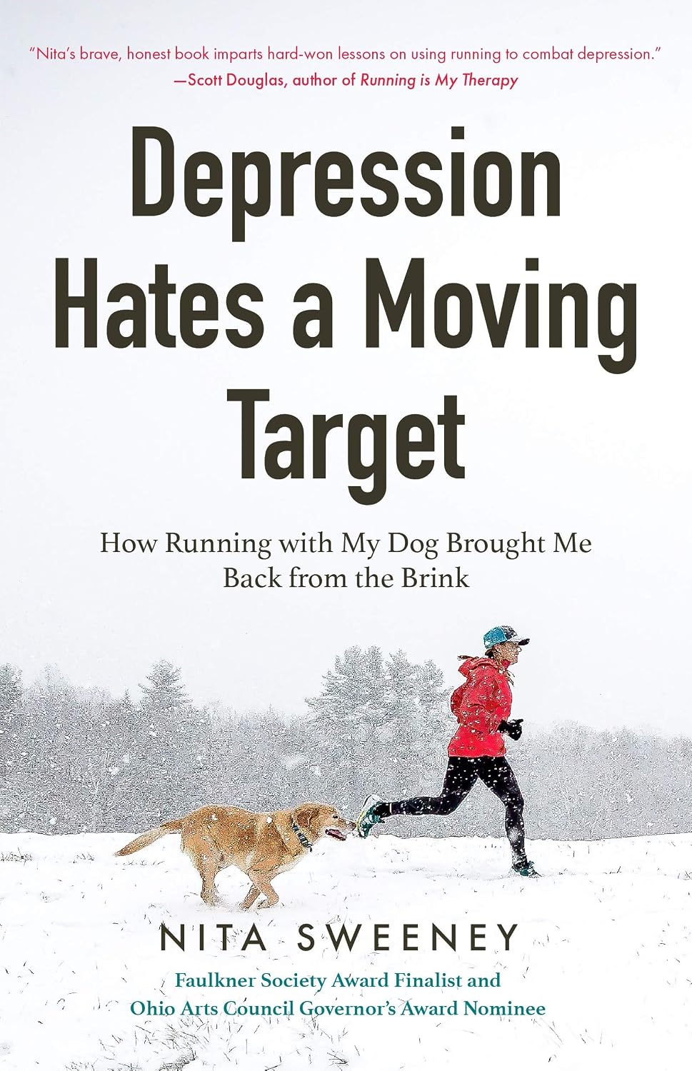 Depression Hates a Moving Target: How Running with My Dog Brought Me Back from the Brink (Depression and Anxiety Therapy, Bipolar) baixar livro de graça
