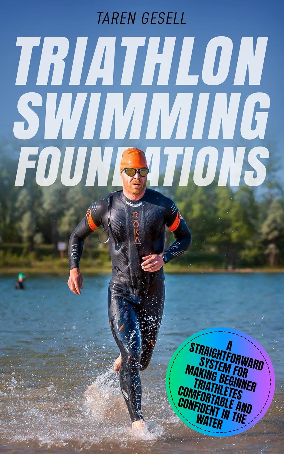 Triathlon Swimming Foundations: A Straightforward System for Making Beginner Triathletes Comfortable and Confident in the Water (Triathlon Foundations Series Book 1) (English Edition) baixar livro de graça