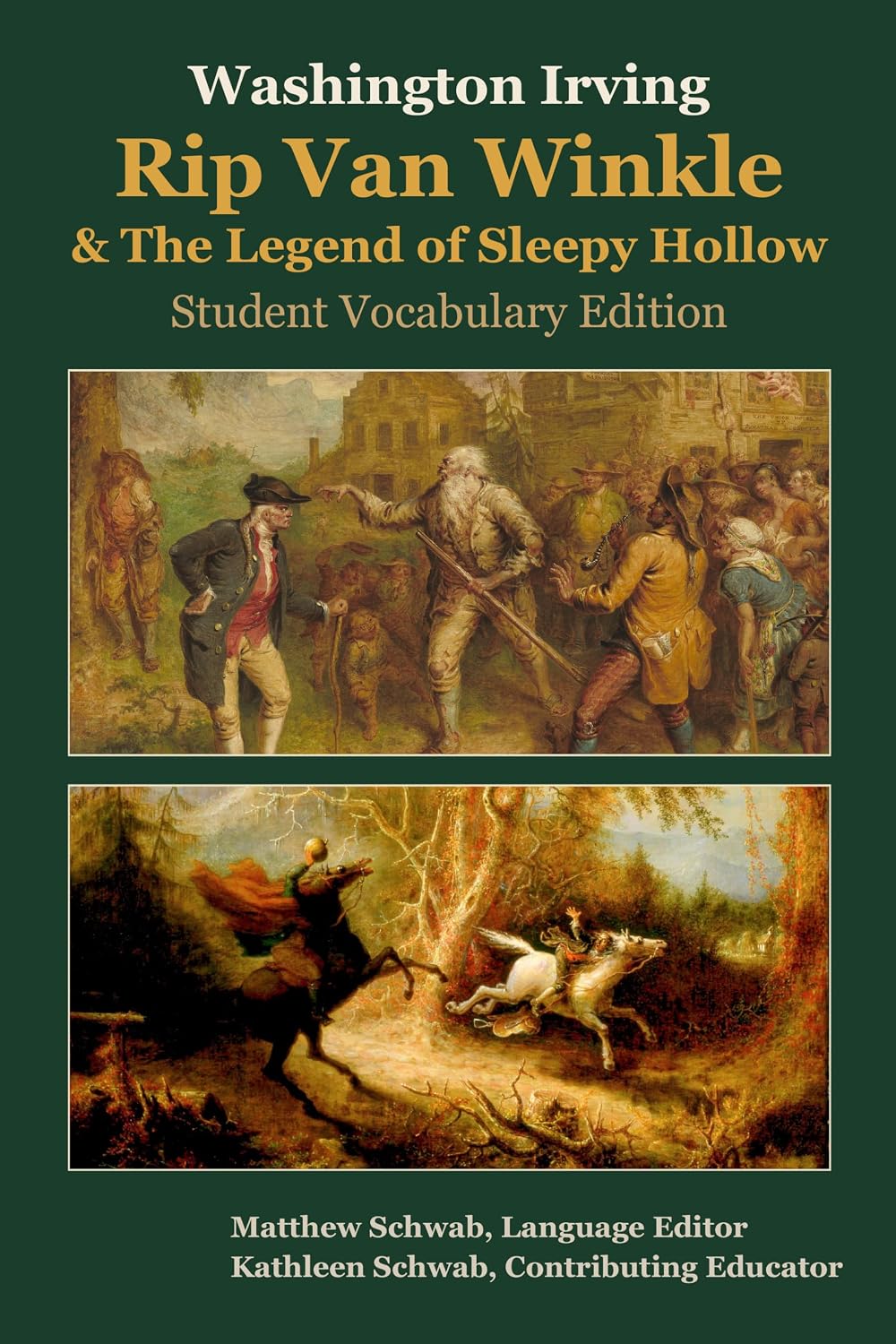 Rip Van Winkle & The Legend of Sleepy Hollow: Student Vocabulary Edition (English Edition)