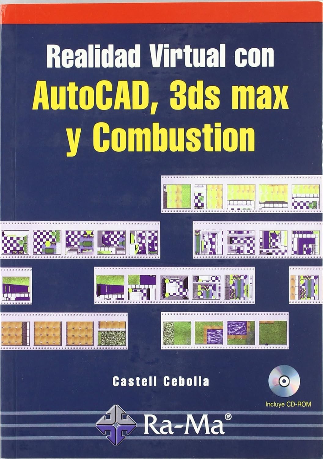 ler totalmente Realidad virtual con AutoCAD, 3ds max y Combustion.