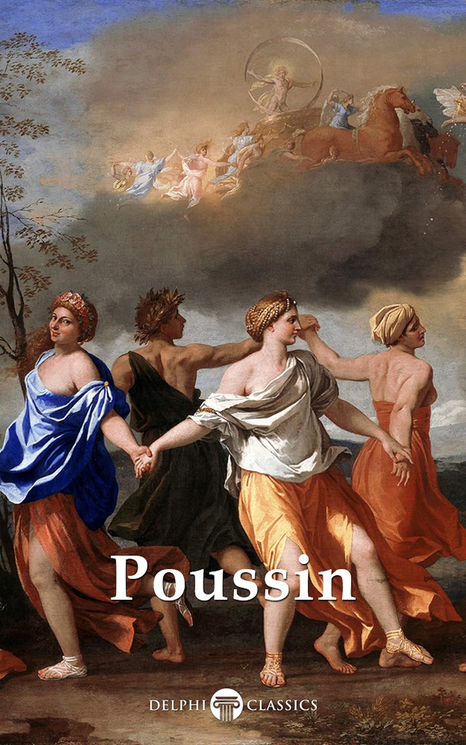 Delphi Complete Paintings of Nicolas Poussin (Illustrated) (Delphi Masters of Art Book 60) (English Edition)