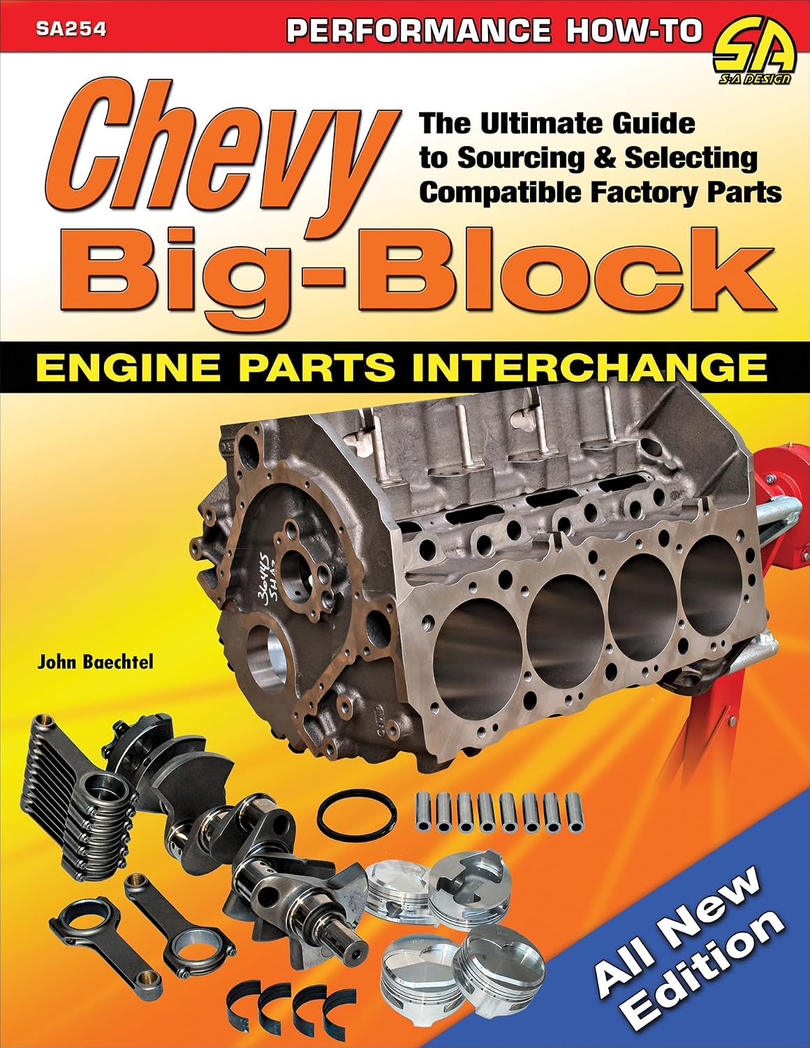 Chevy Big-Block Engine Parts Interchange: The Ultimate Guide to Sourcing and Selecting Compatible Factory Parts (English Edition)