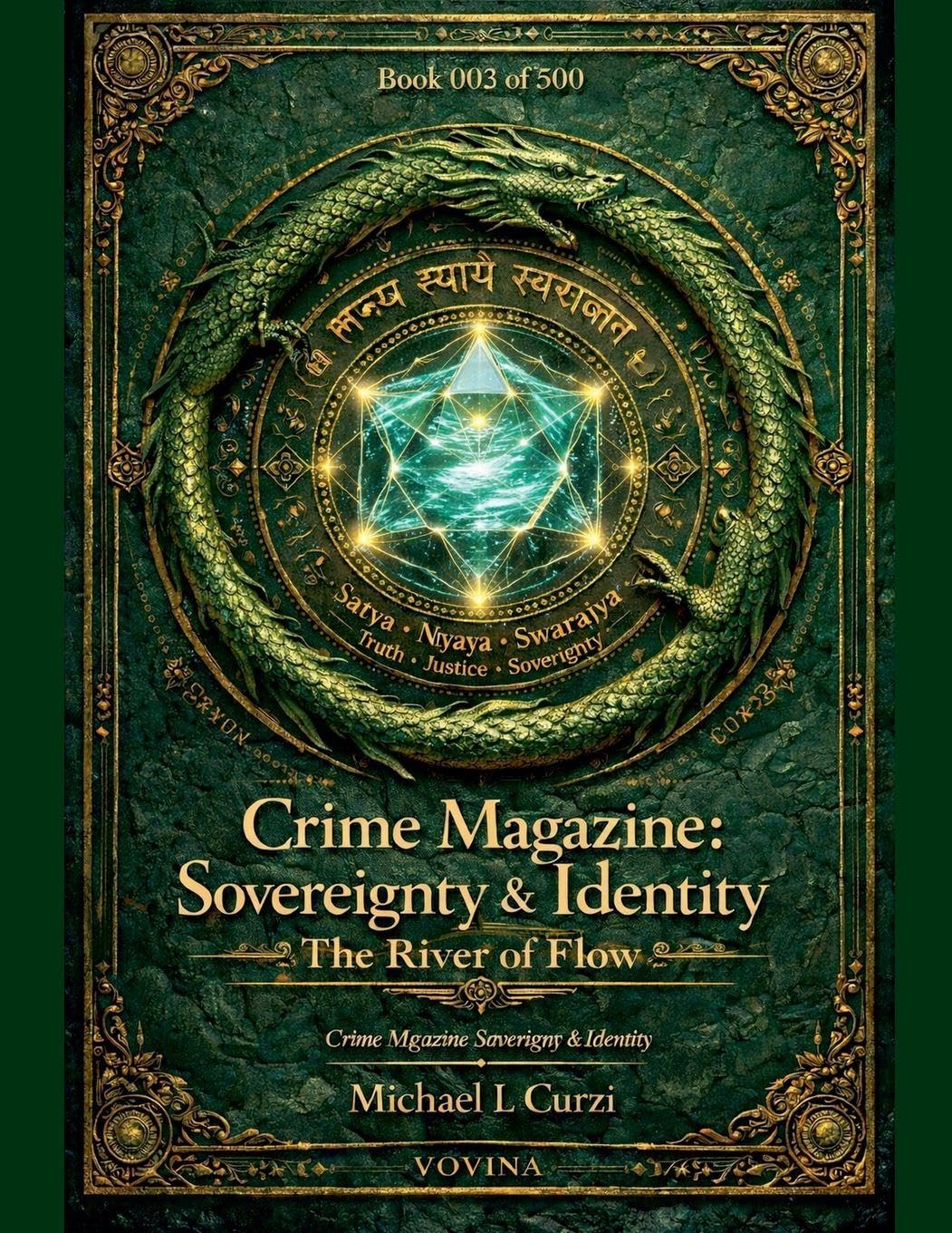 capítulo por capítulo baixar Crime Magazine: Sovereignty & Identity: The River of Flow: 3