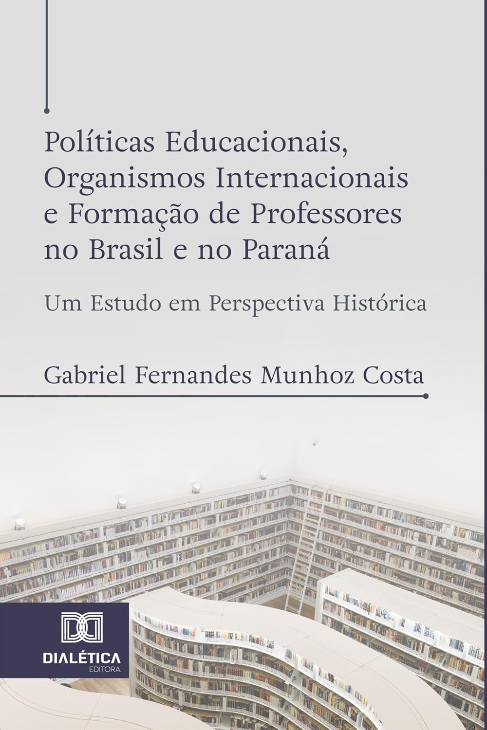 capítulo por capítulo baixar Políticas Educacionais, Organismos Internacionais e Formação de Professores no Brasil e no Paraná: Um Estudo em Perspectiva Histórica