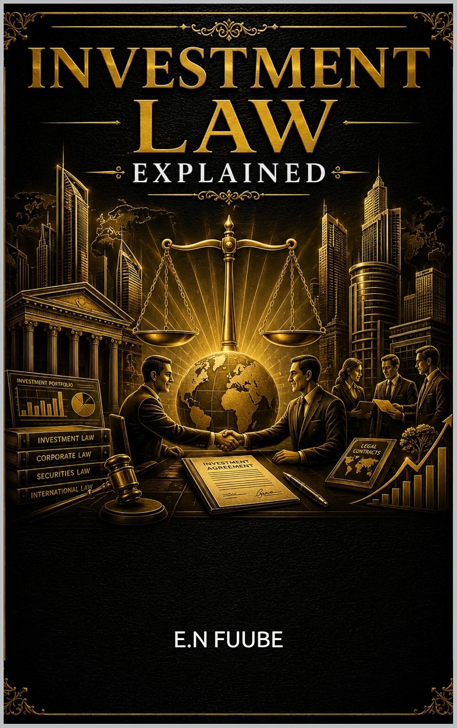 INVESTMENT LAW EXPLAINED (English Edition)
