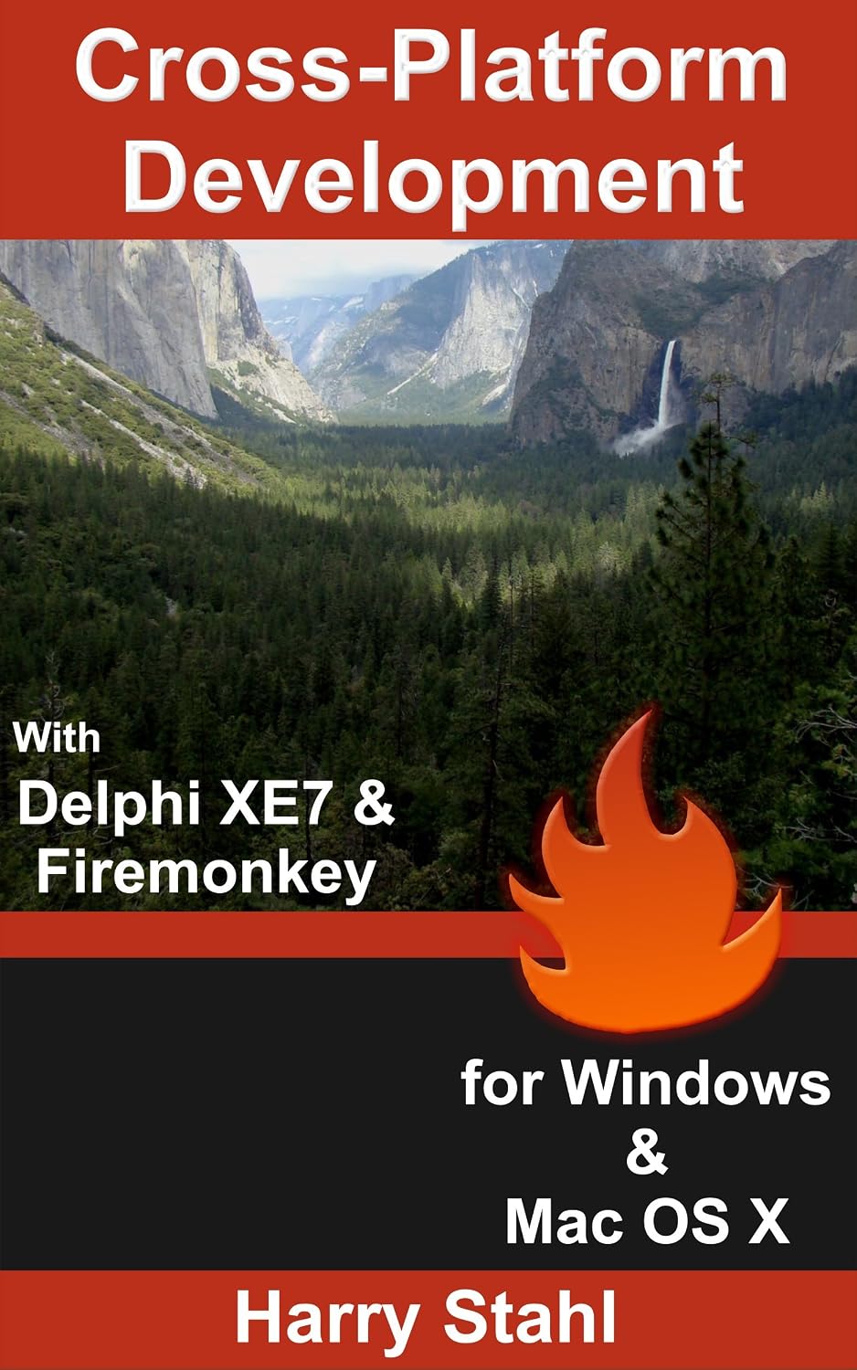 ler totalmente Cross Platform Development with Delphi XE7 & FireMonkey for Windows & MAC OS X (English Edition)
