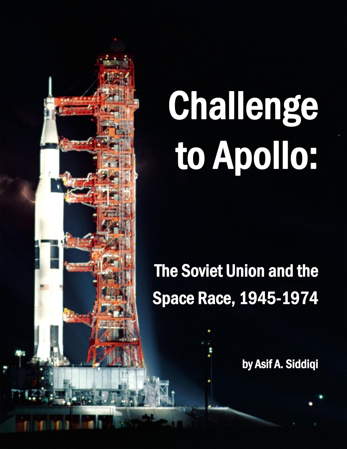 capítulo por capítulo baixar Challenge to Apollo:: The Soviet Union and the Space Race, 1945-1974 (English Edition)