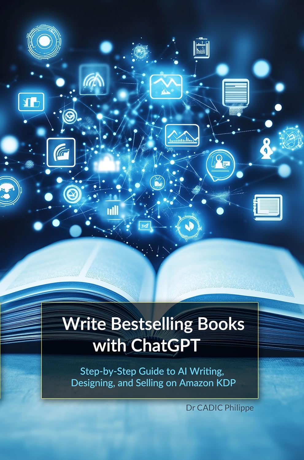 Write Bestselling Books with ChatGPT: Step-by-Step Guide to Writing, Designing, and Selling on Amazon KDP (English Edition) baixar livro de graça