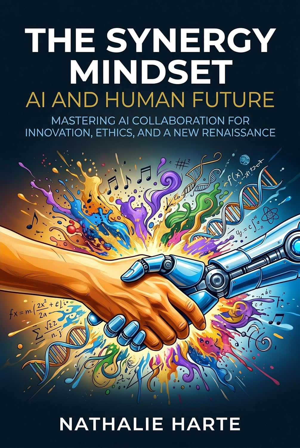 The Synergy Mindset: Mastering Collaboration for Innovation & Ethics (English Edition) baixar livro de graça