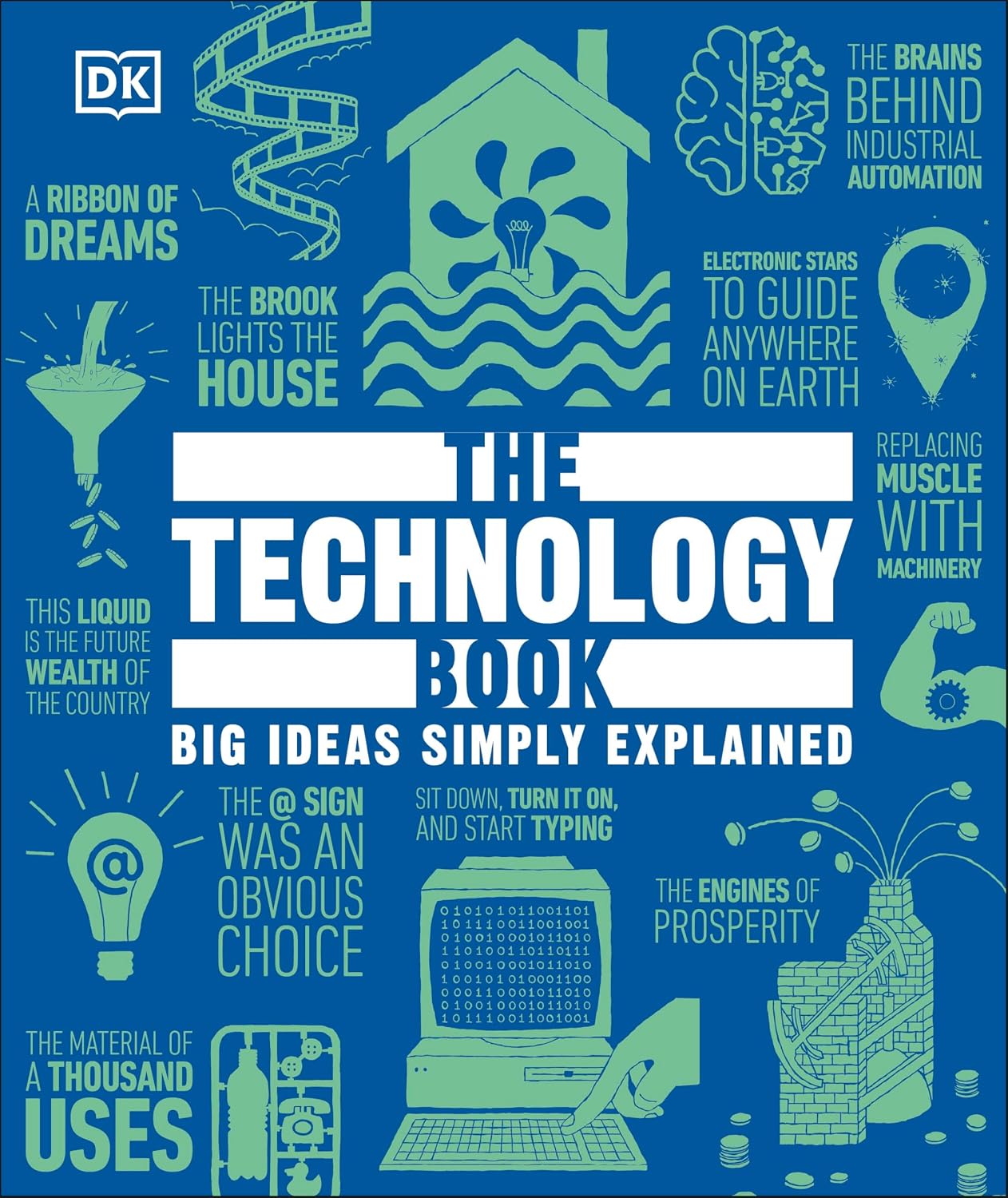 The Technology Book: Big Ideas Simply Explained (DK Big Ideas) (English Edition)