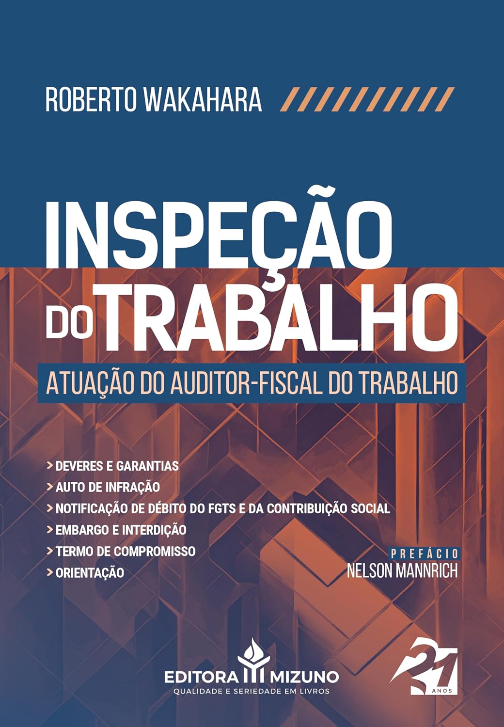 Inspeção do Trabalho - Atuação do Auditor-fiscal do Trabalho baixar livro de graça