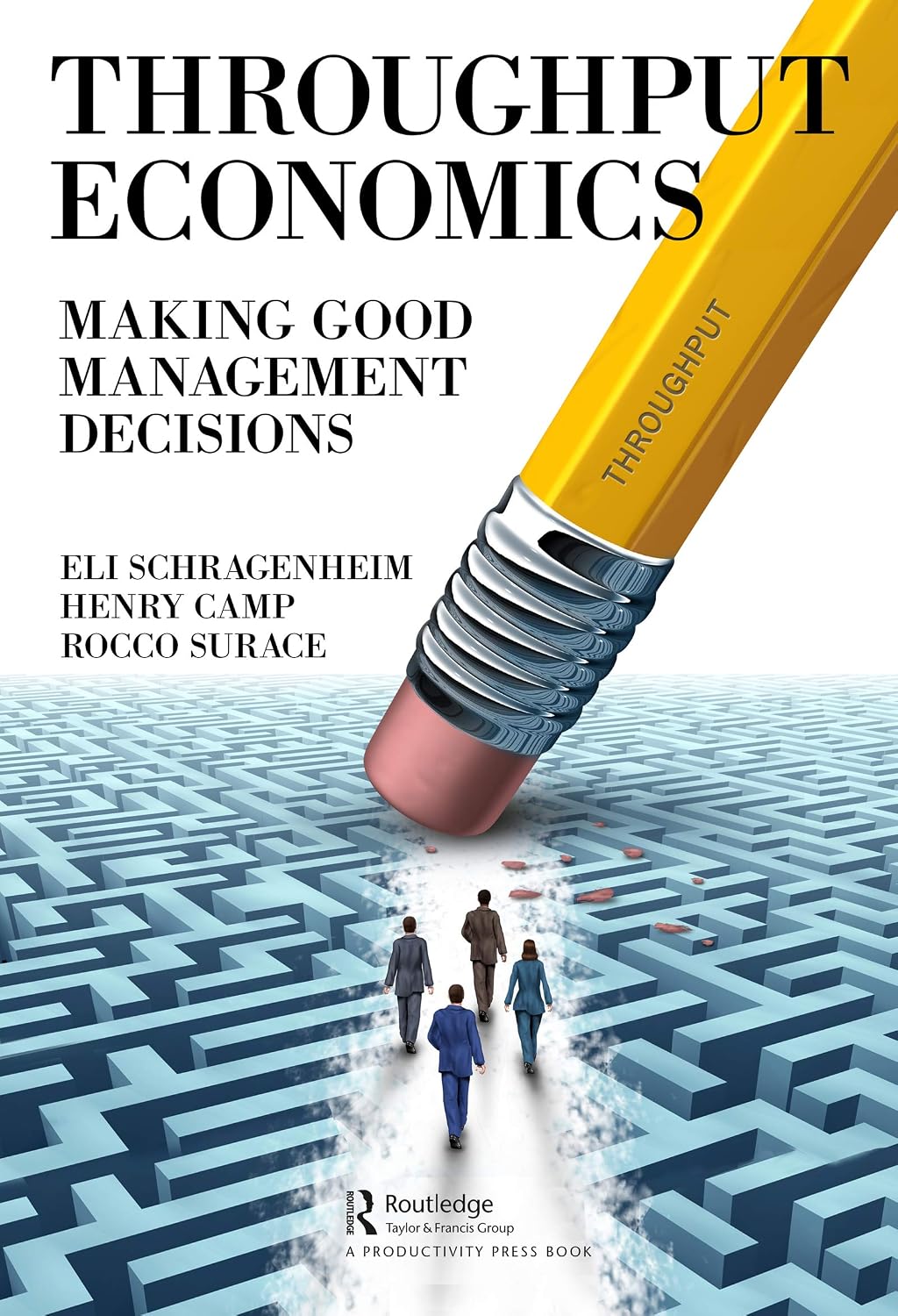 capítulo por capítulo baixar Throughput Economics: Making Good Management Decisions (English Edition)