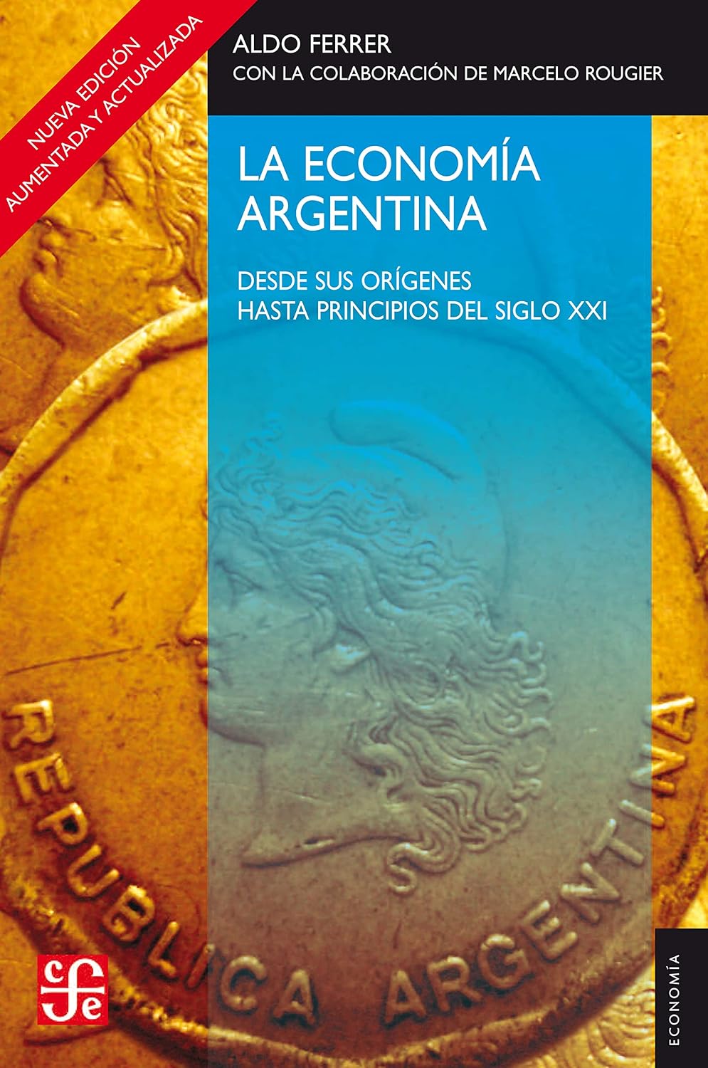 ler totalmente La economía argentina (Spanish Edition)