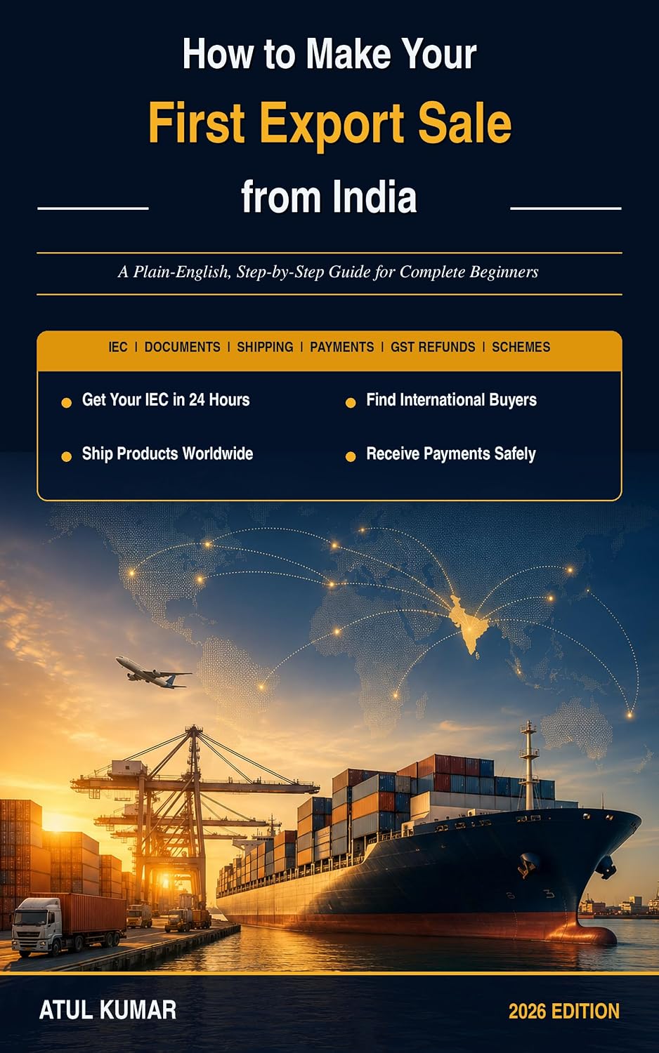 How to Make Your First Export from India: A Plain-English Step-by-Step Guide for Beginners to Start an Export Business, Find International Buyers, Handle... Ship Products Worldwide (English Edition) baixar o livro de graça